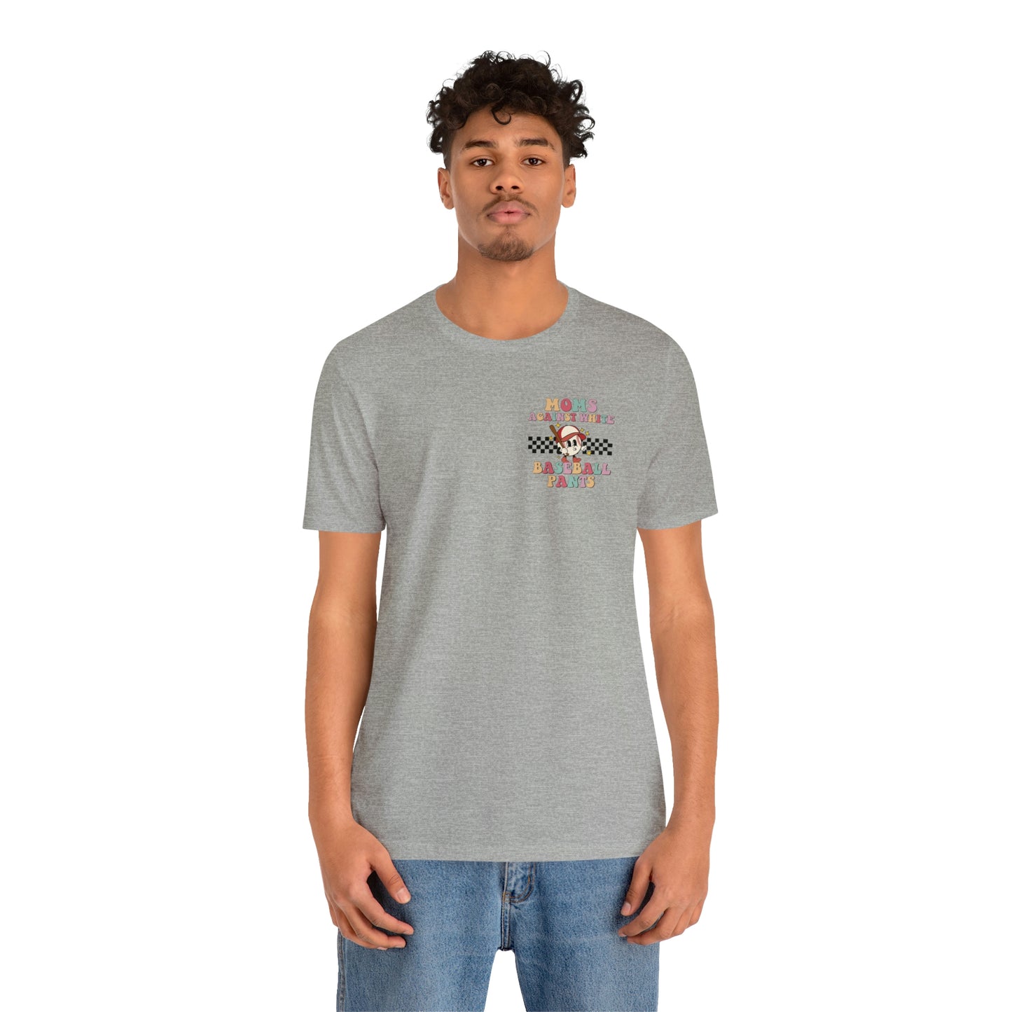 Against White Baseball Pants Short Sleeve Tee