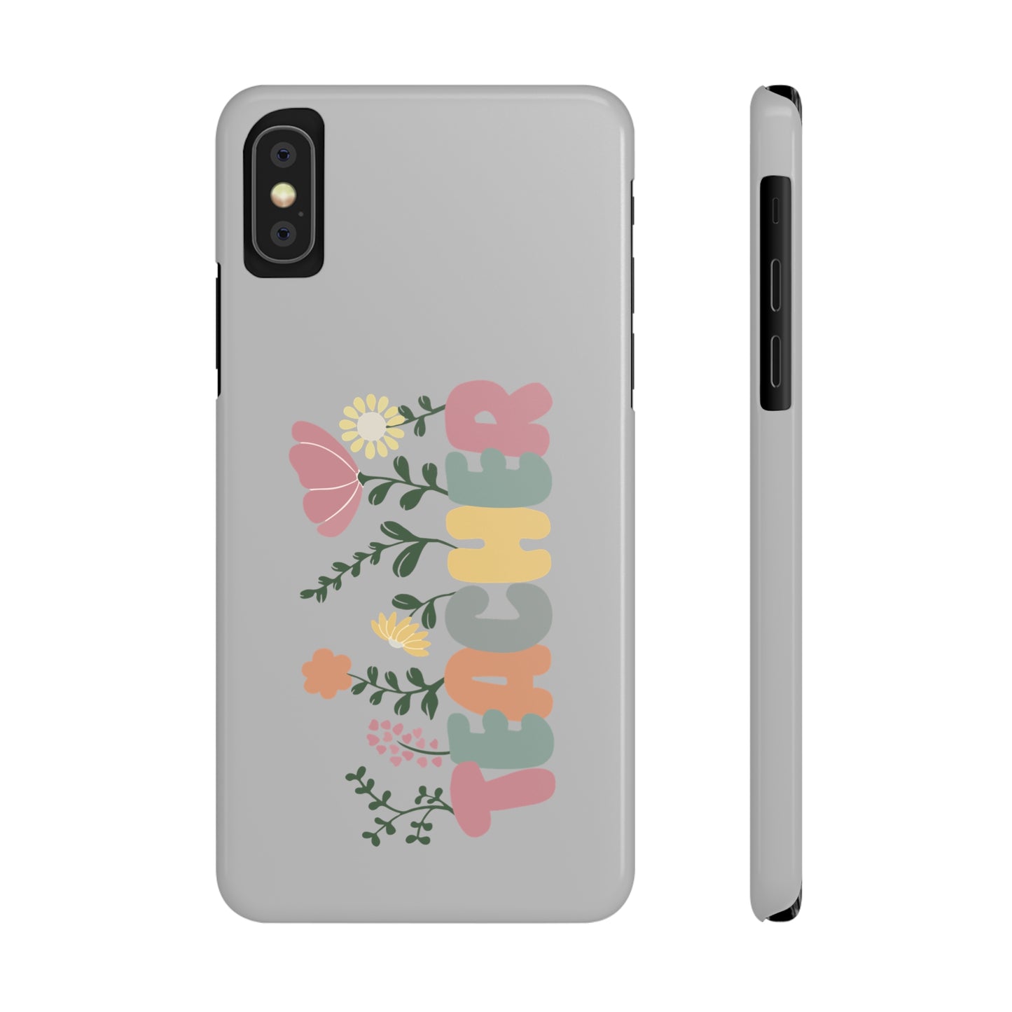 TEACHER Slim Phone Cases