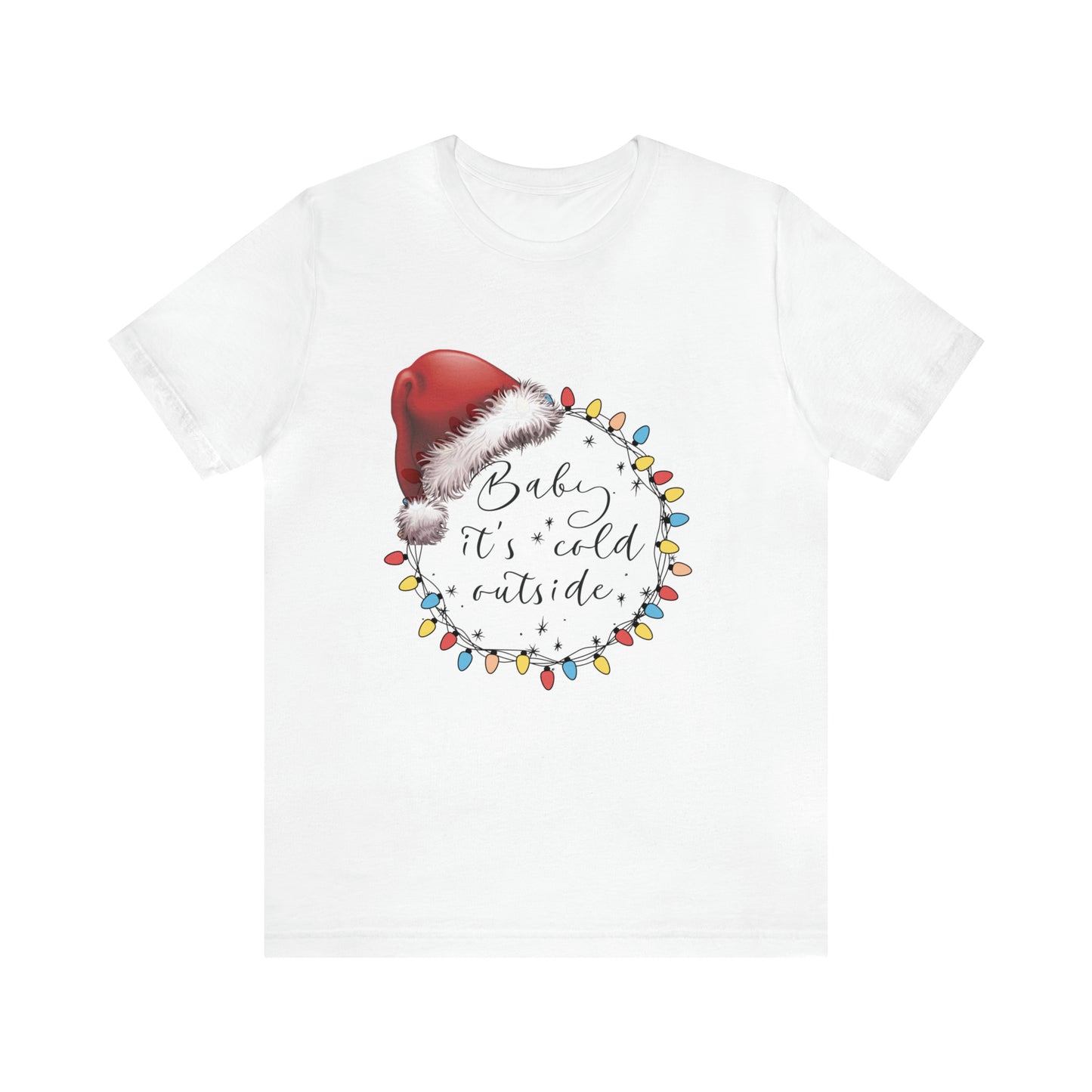 Baby its cold outside Jersey Short Sleeve Tee