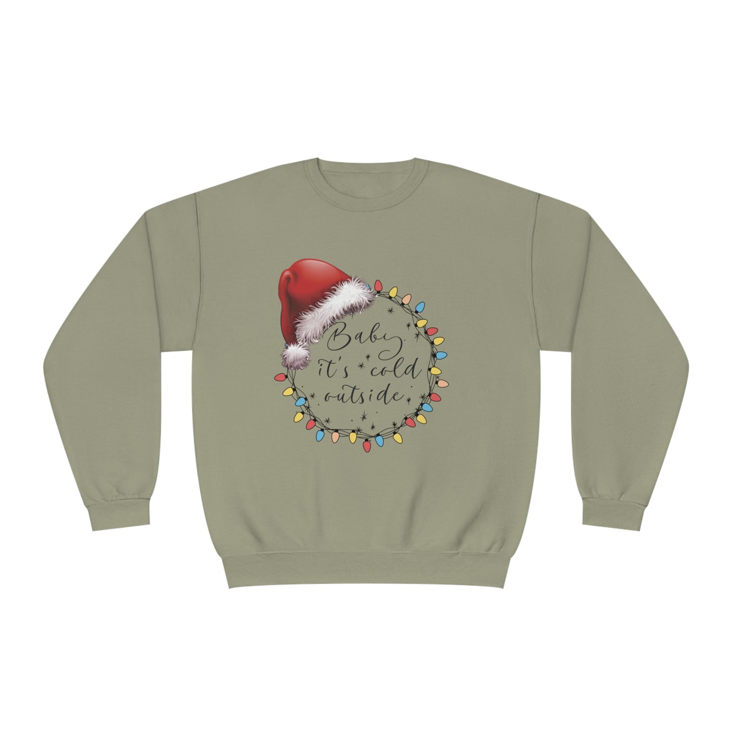 Baby its cold outside NuBlend® Crewneck Sweatshirt