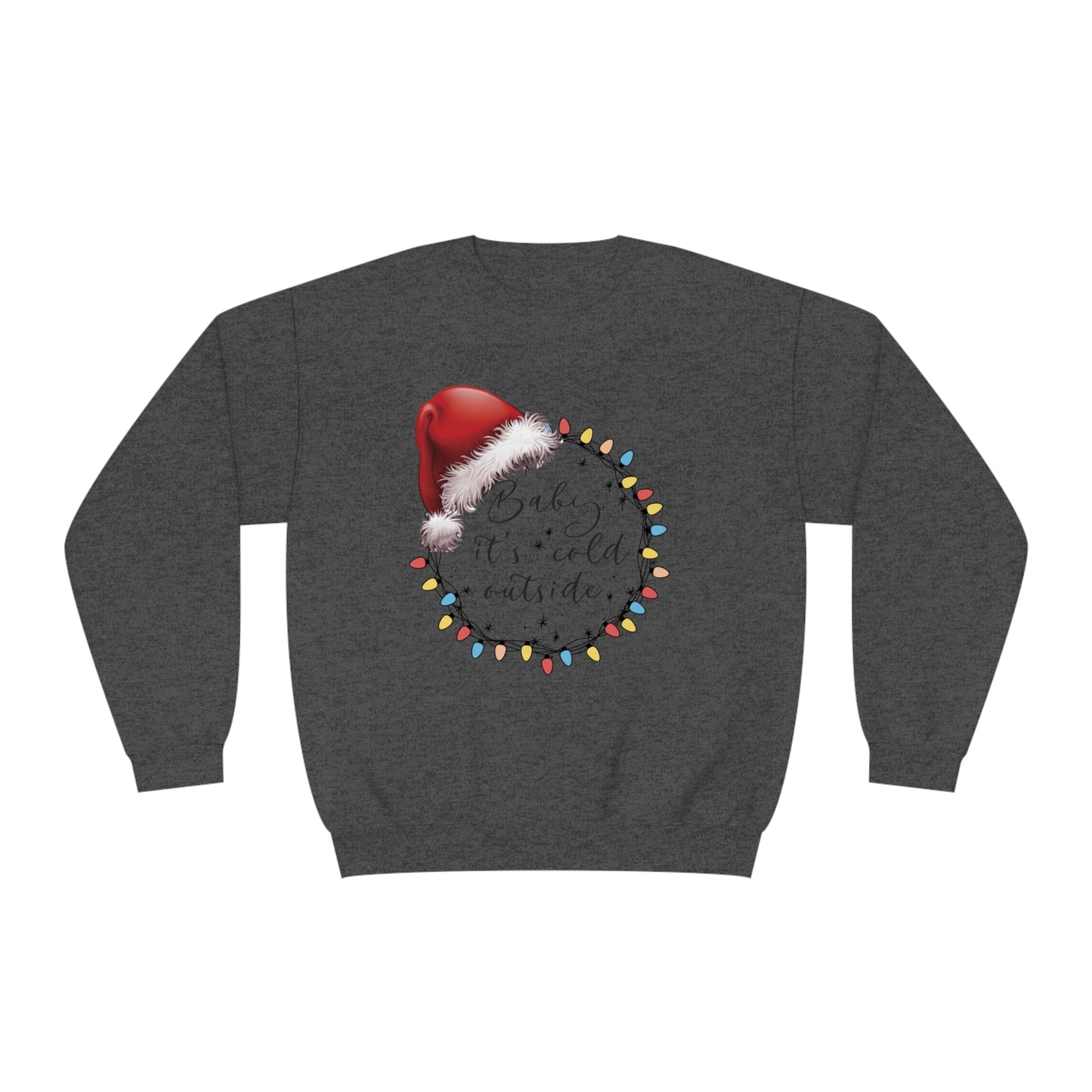 Baby its cold outside NuBlend® Crewneck Sweatshirt