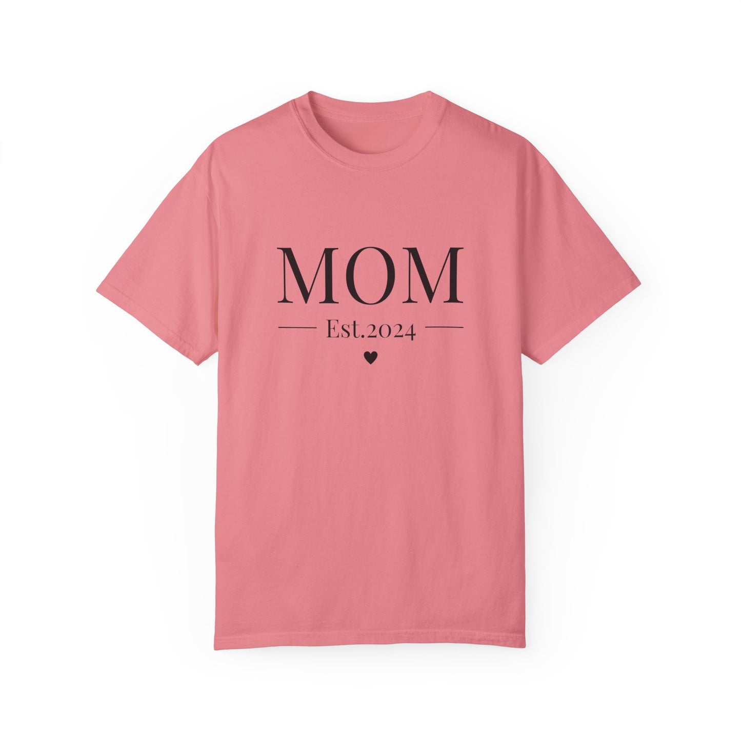 Mom est. 2024 Unisex Garment-Dyed T-shirt