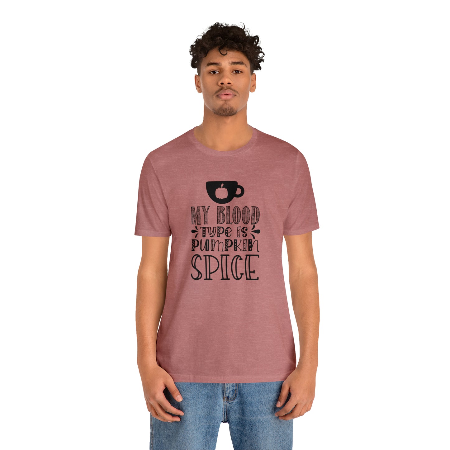 Blood Type is Pumpkin Spice Jersey Short Sleeve Tee