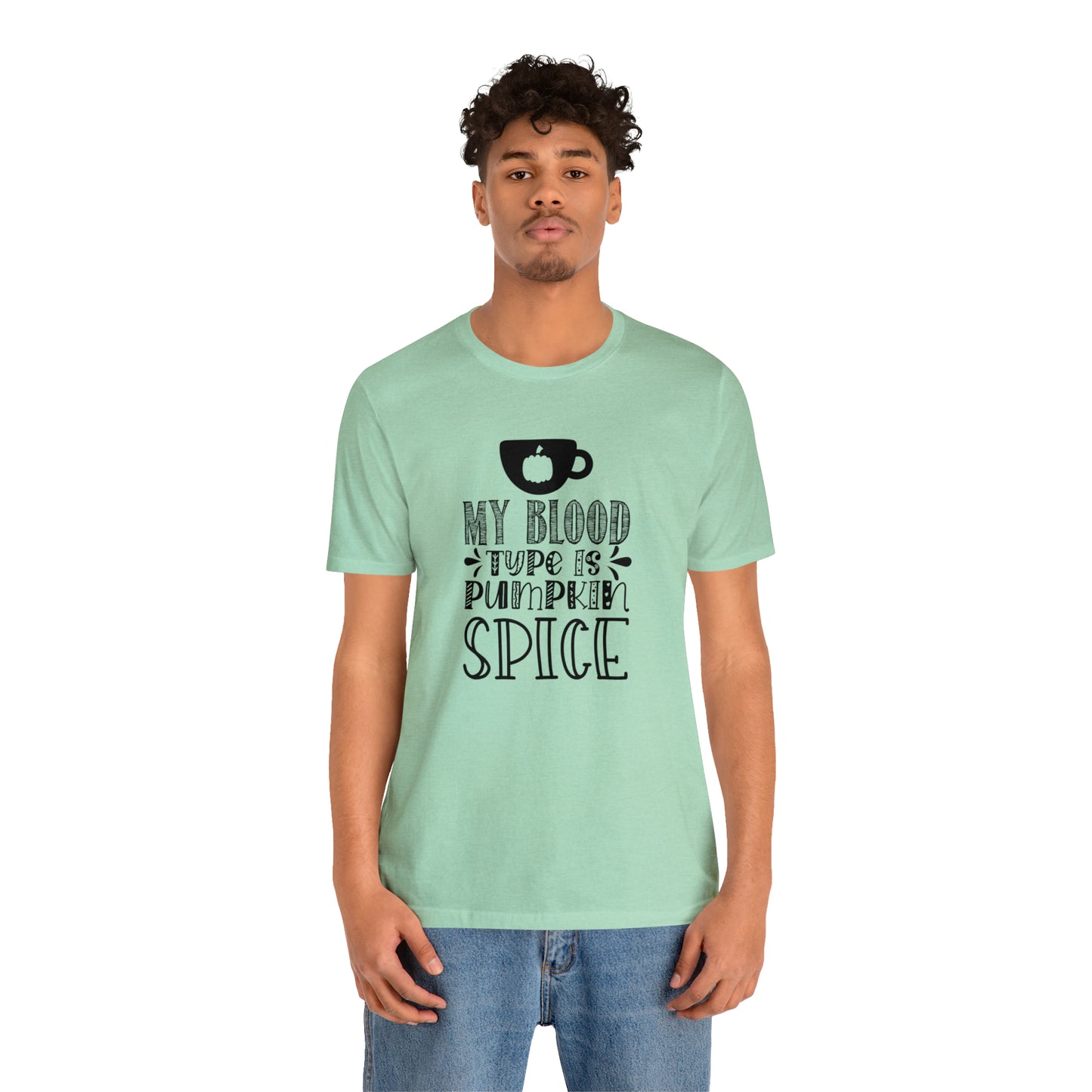 Blood Type is Pumpkin Spice Jersey Short Sleeve Tee