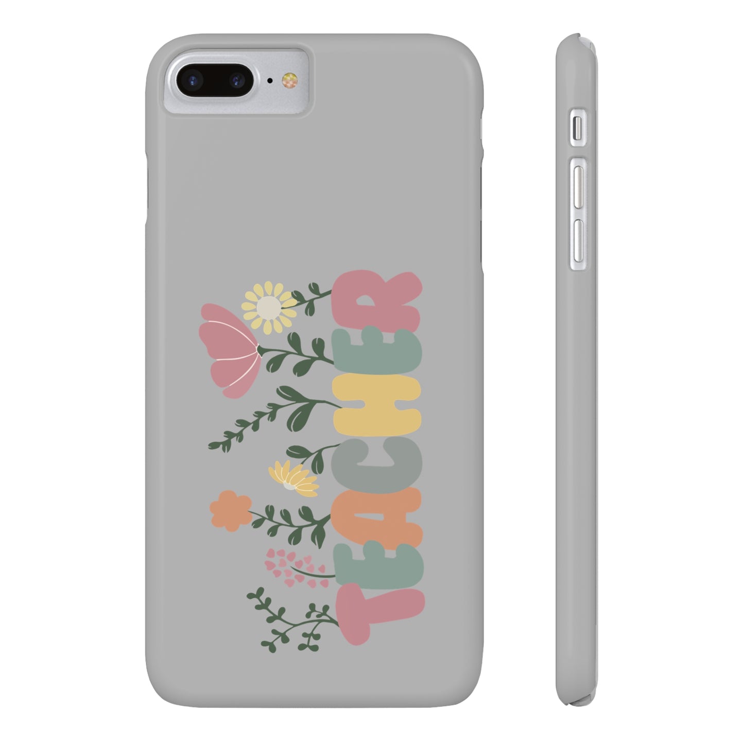 TEACHER Slim Phone Cases