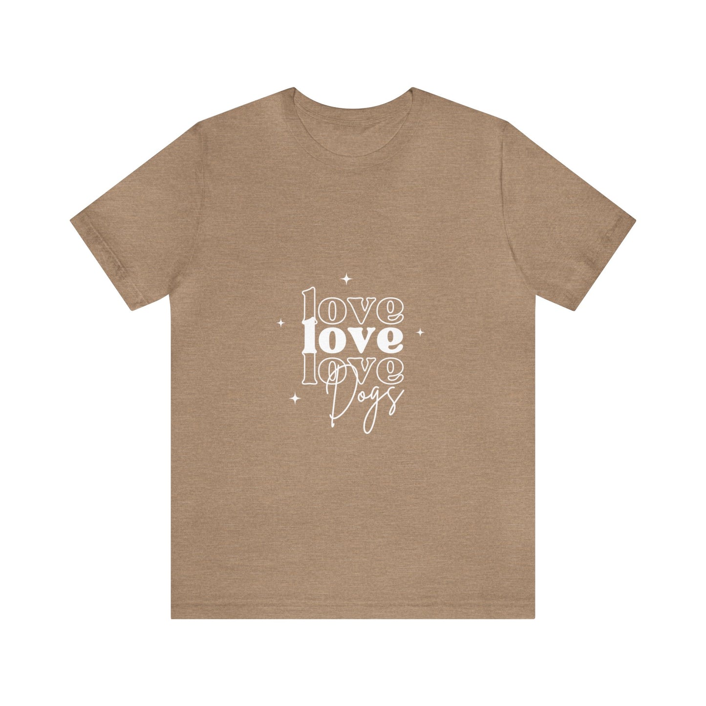 Love Love Love Dogs Unisex Jersey Short Sleeve Tee