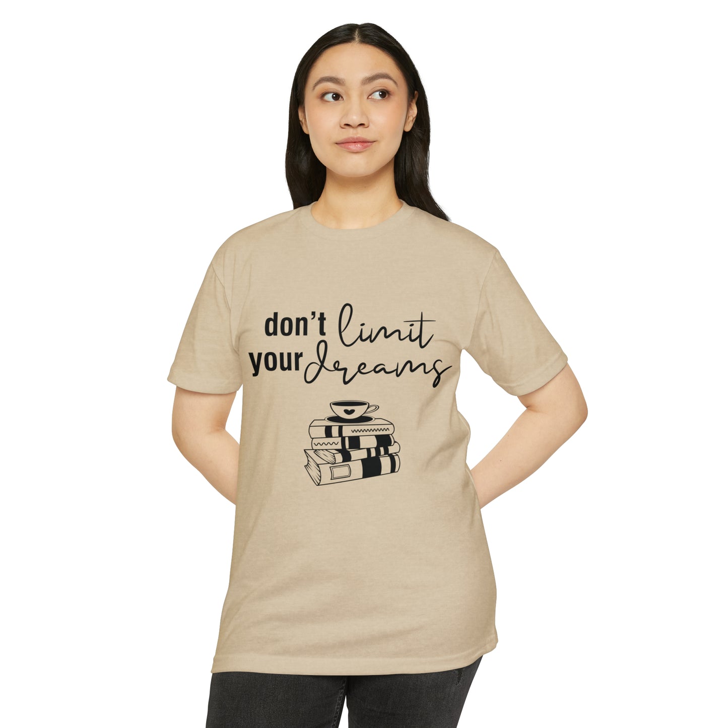 Don't limit your dreams Jersey T-shirt