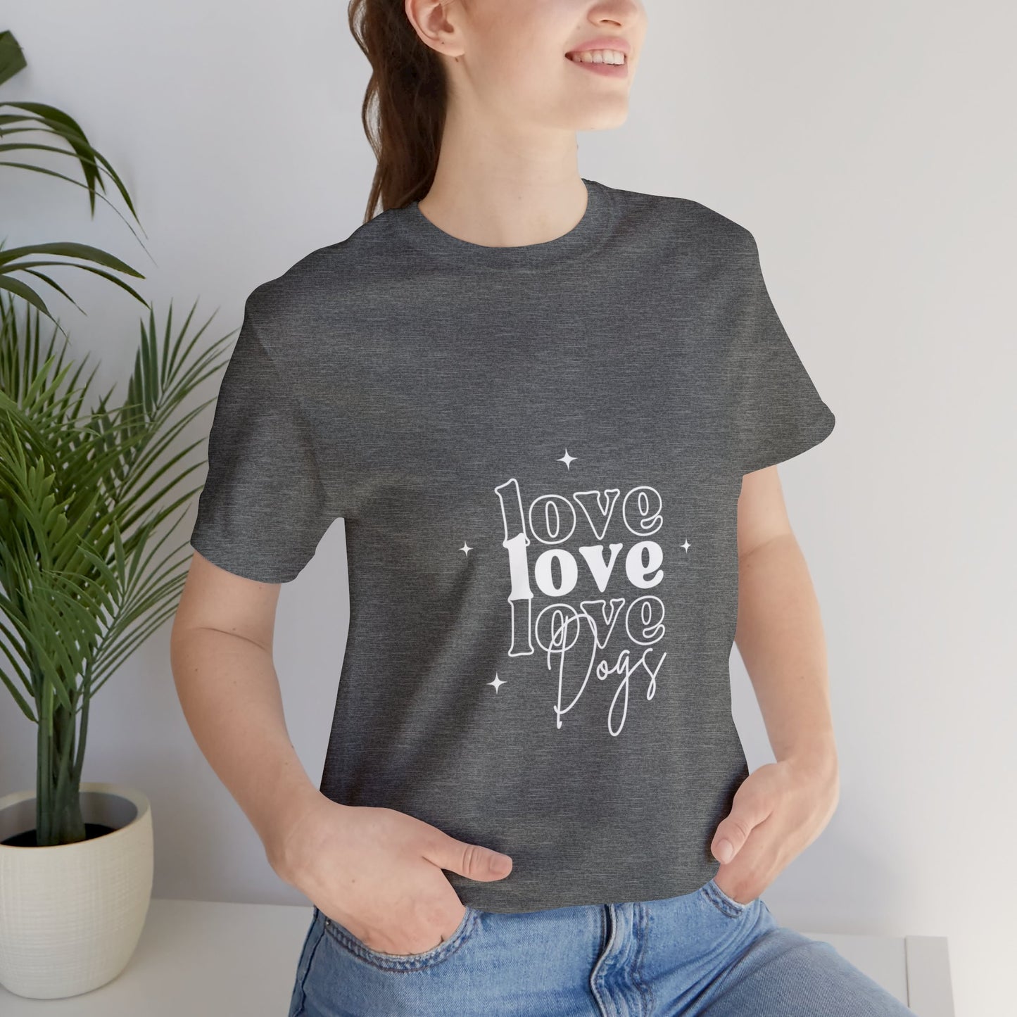 Love Love Love Dogs Unisex Jersey Short Sleeve Tee