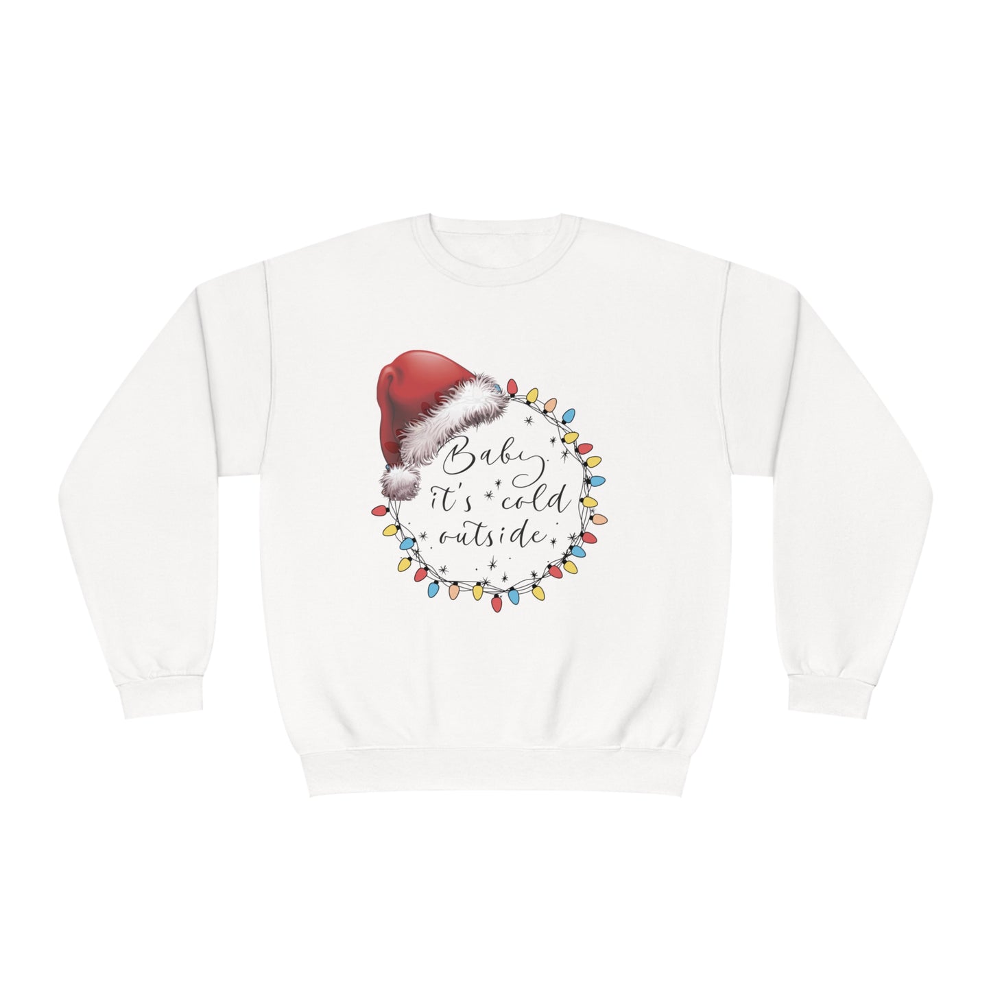 Baby its cold outside NuBlend® Crewneck Sweatshirt