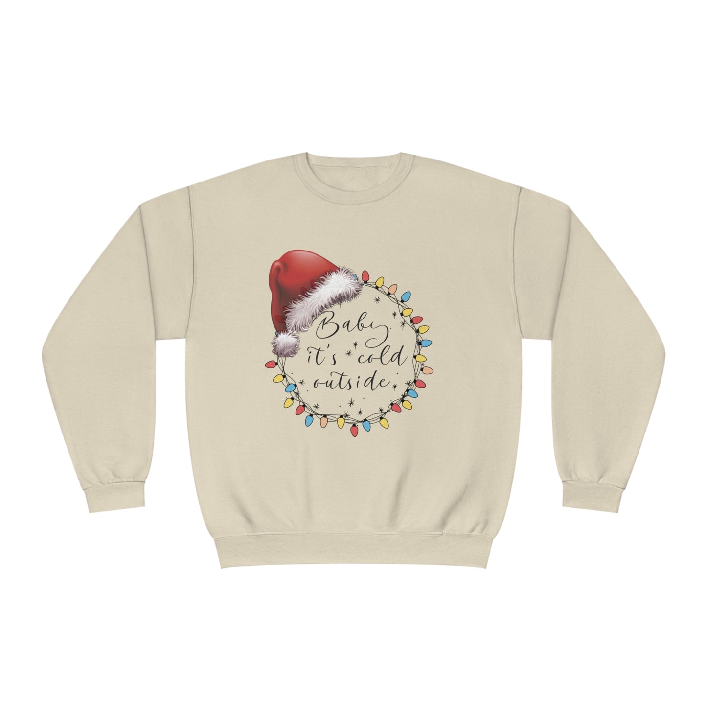 Baby its cold outside NuBlend® Crewneck Sweatshirt