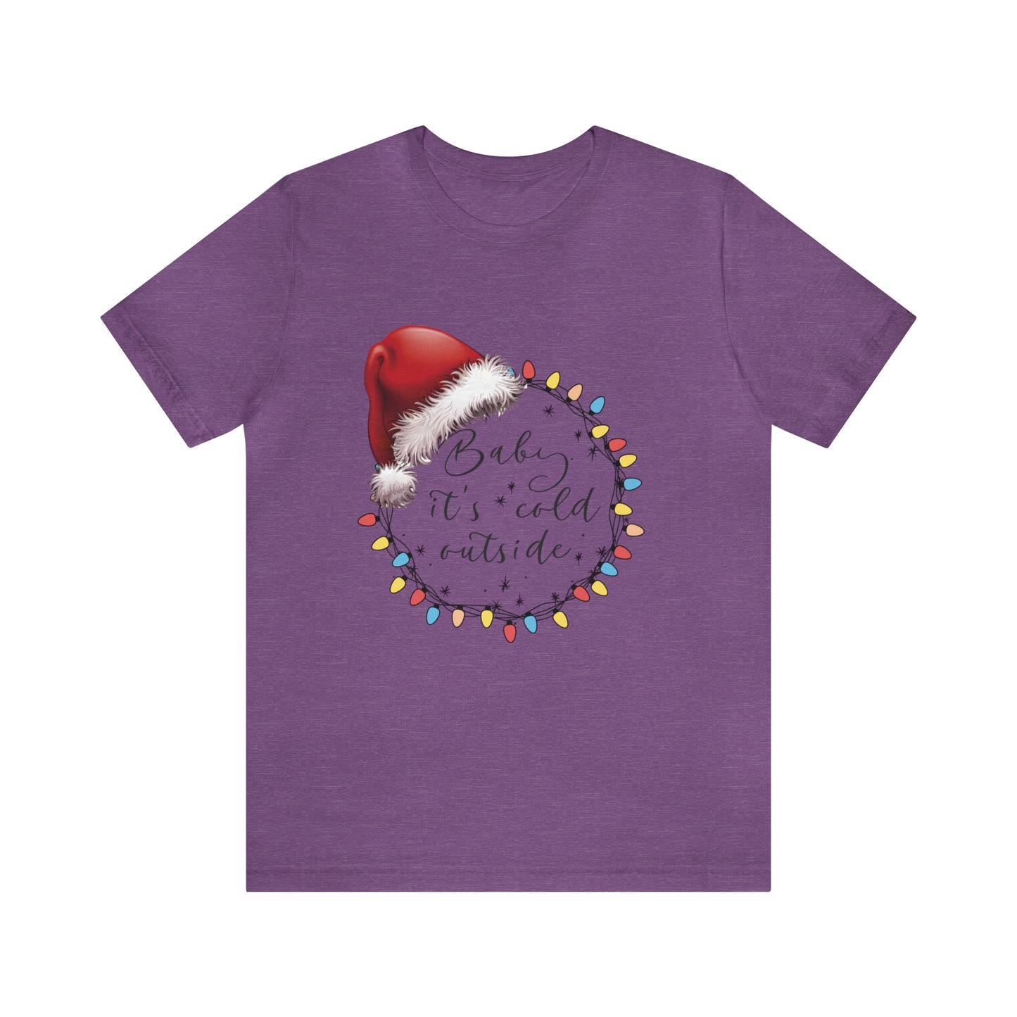 Baby its cold outside Jersey Short Sleeve Tee