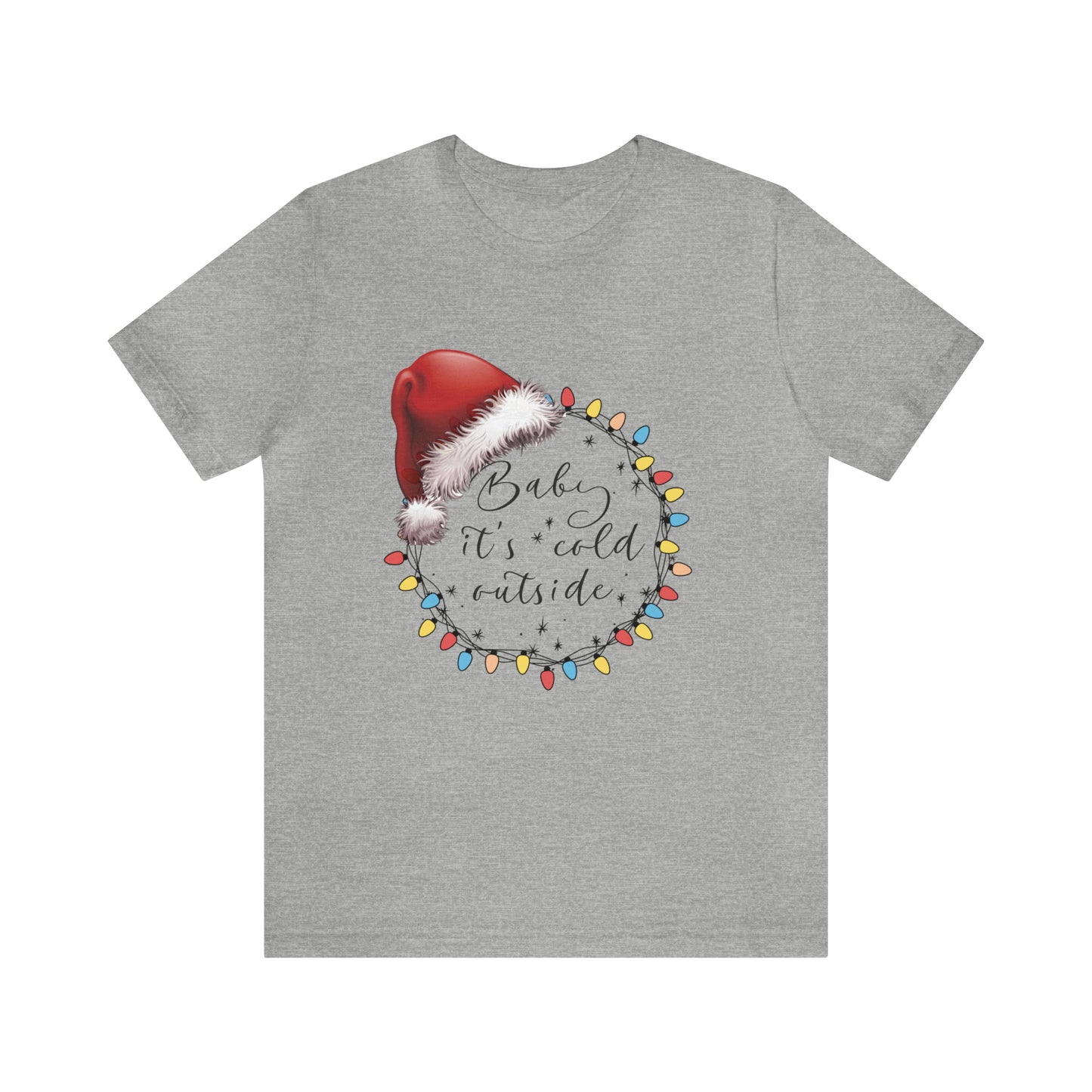 Baby its cold outside Jersey Short Sleeve Tee