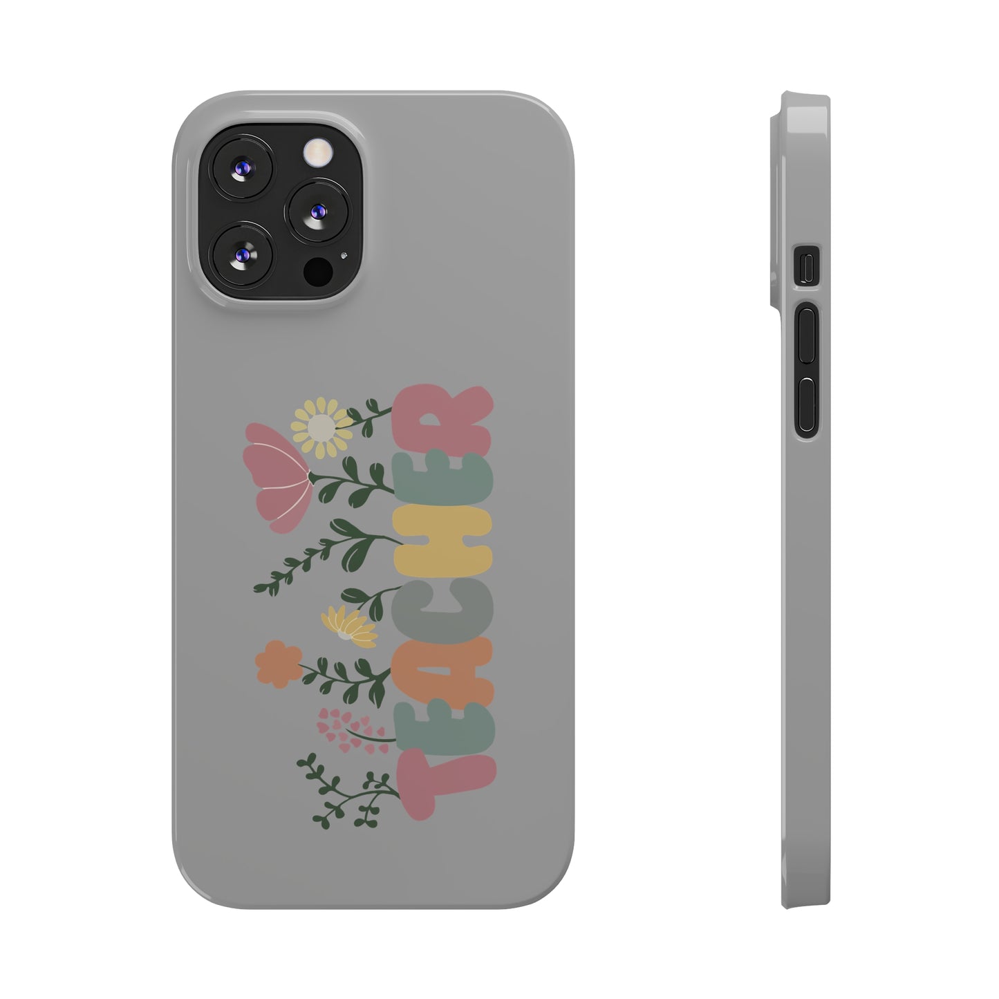 TEACHER Slim Phone Cases