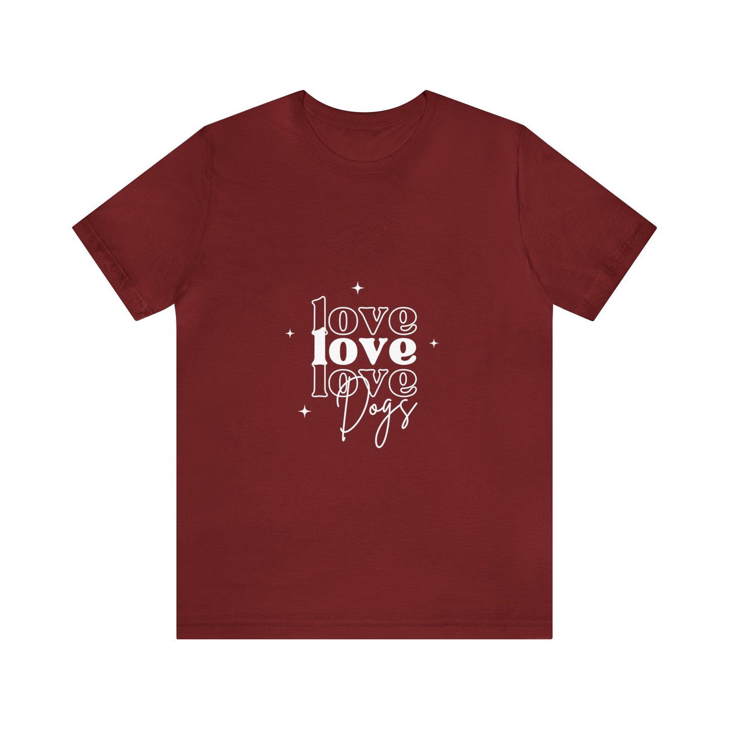 Love Love Love Dogs Unisex Jersey Short Sleeve Tee