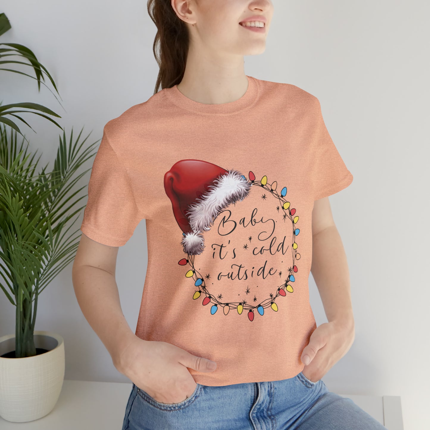 Baby its cold outside Jersey Short Sleeve Tee