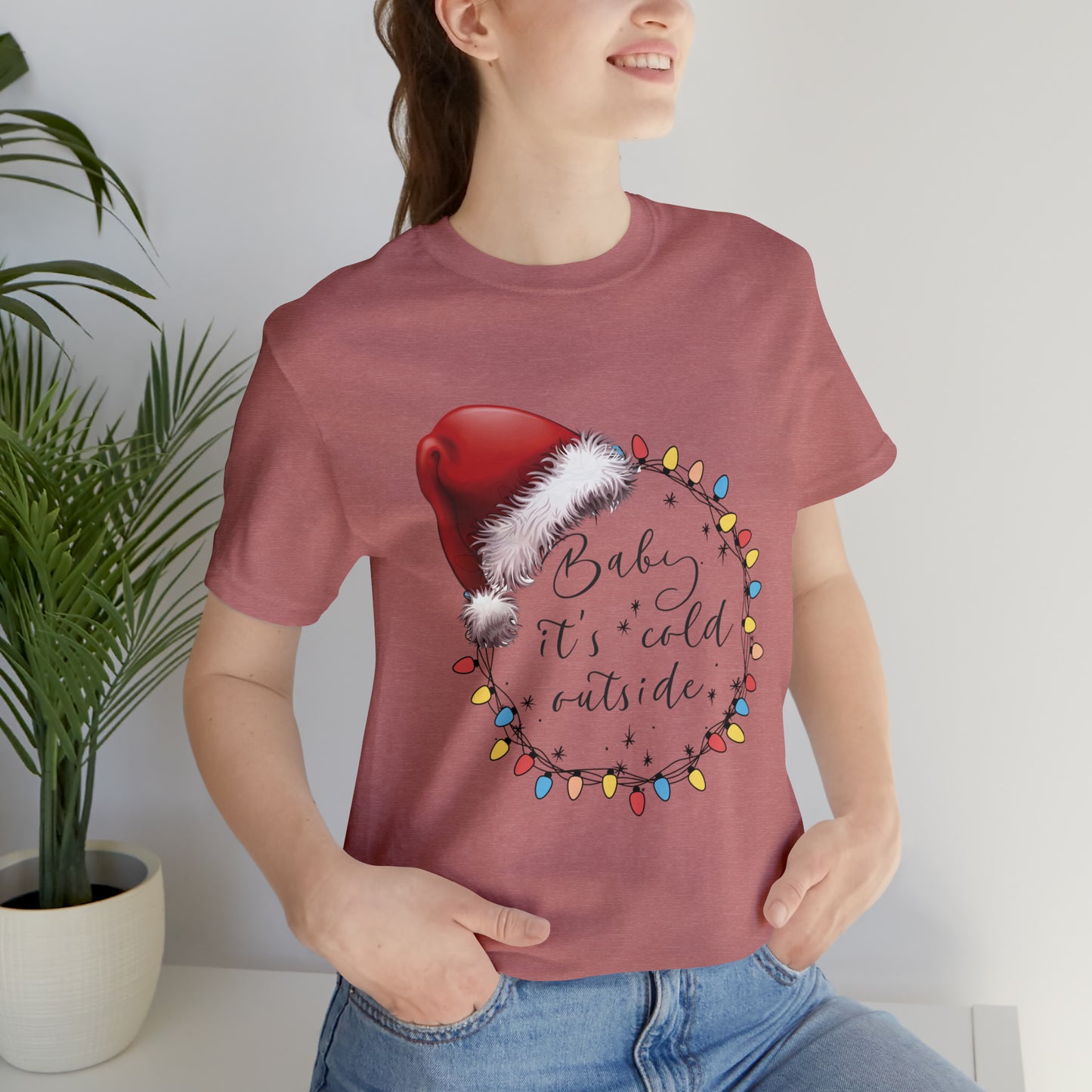 Baby its cold outside Jersey Short Sleeve Tee