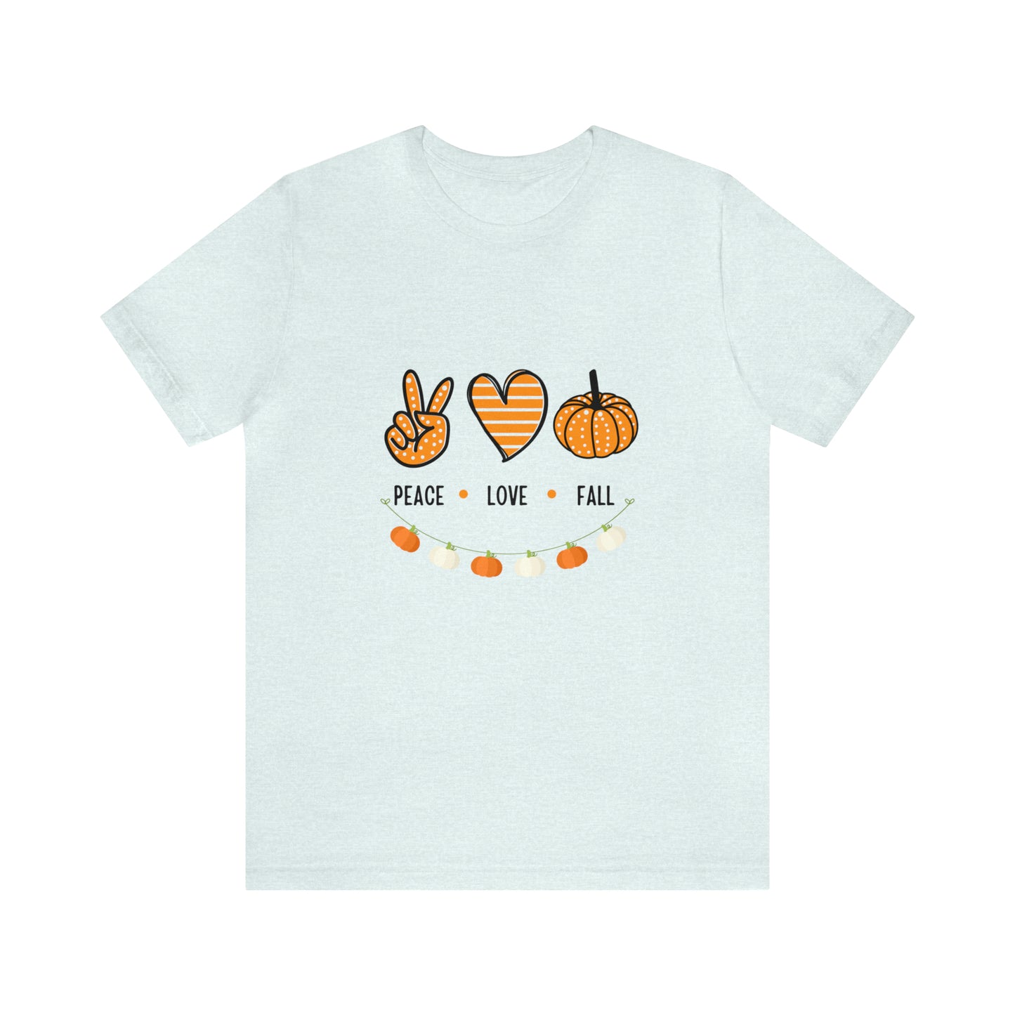 Peace Love Fall Jersey Short Sleeve Tee