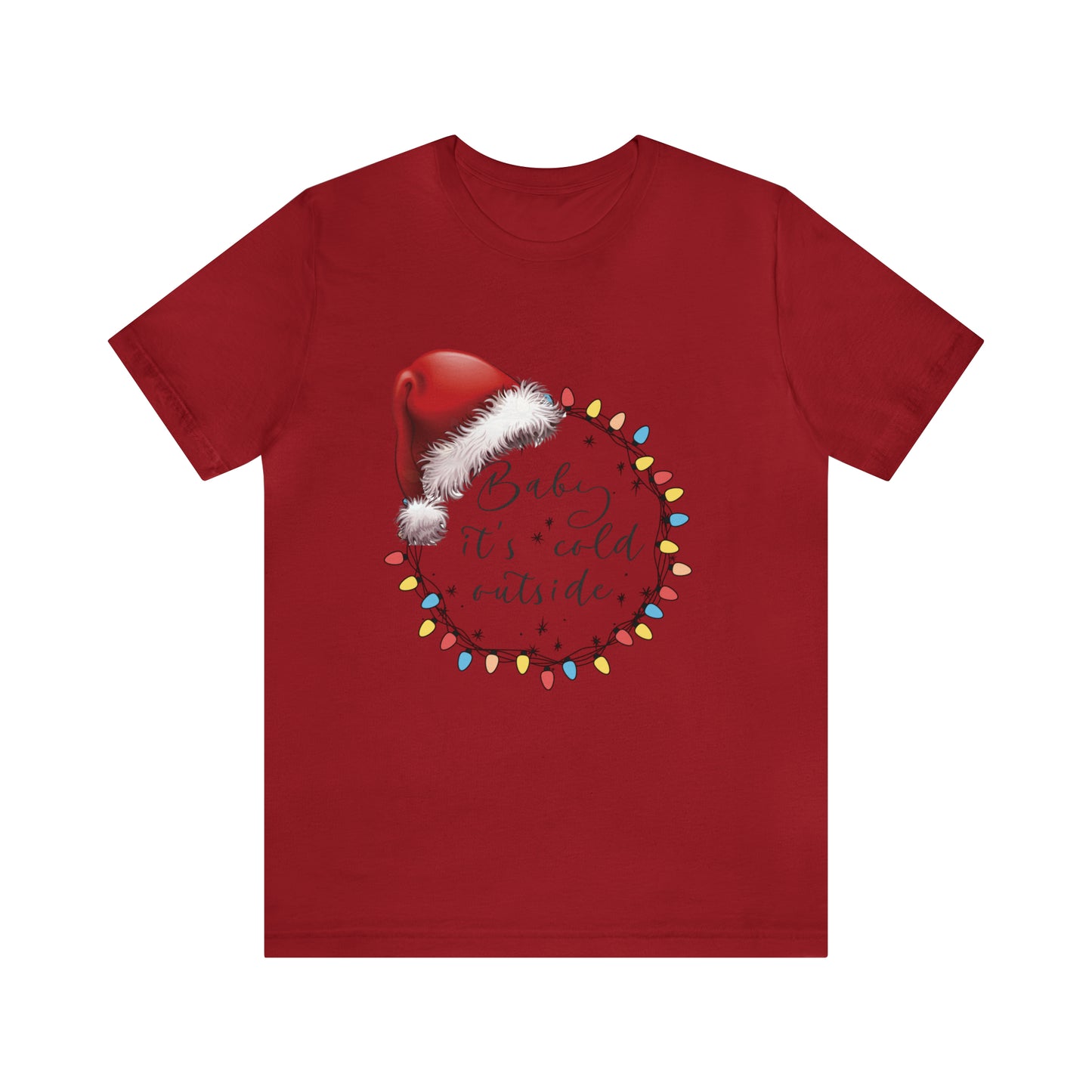 Baby its cold outside Jersey Short Sleeve Tee