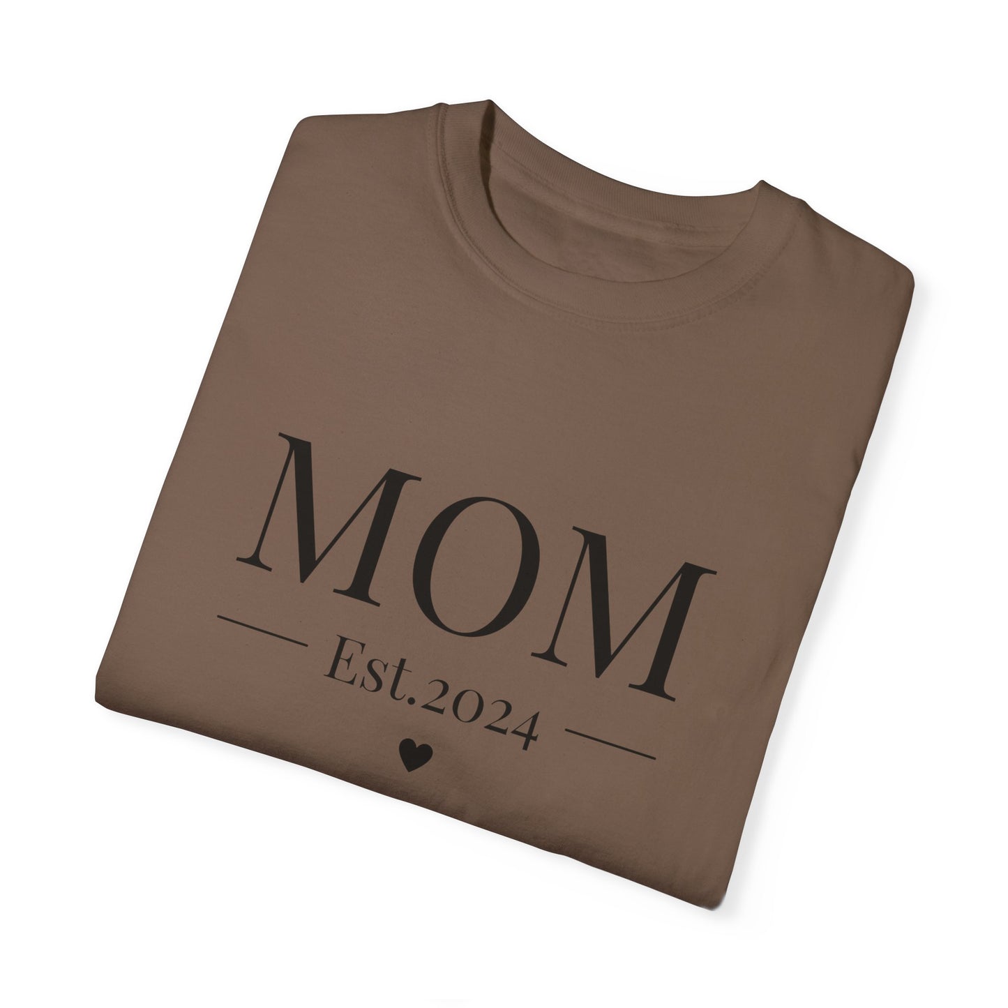 Mom est. 2024 Unisex Garment-Dyed T-shirt