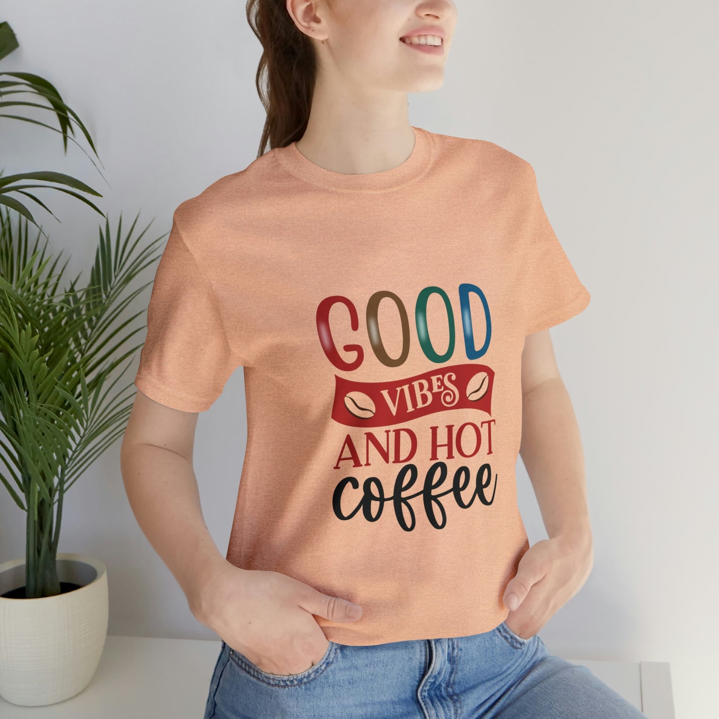 Good vibes and hot coffee Short Sleeve Tee