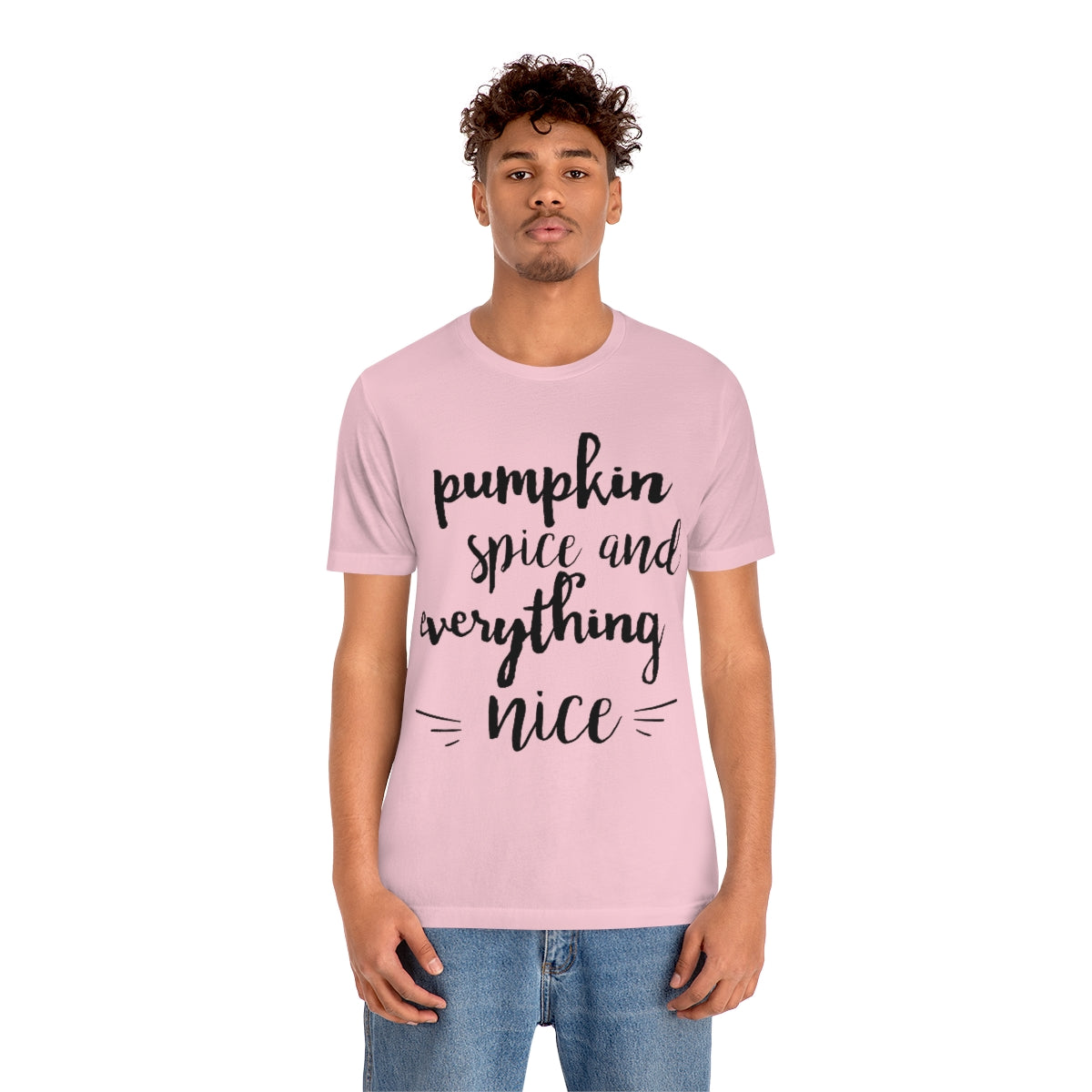 PSL & Everything Nice Unisex Tee