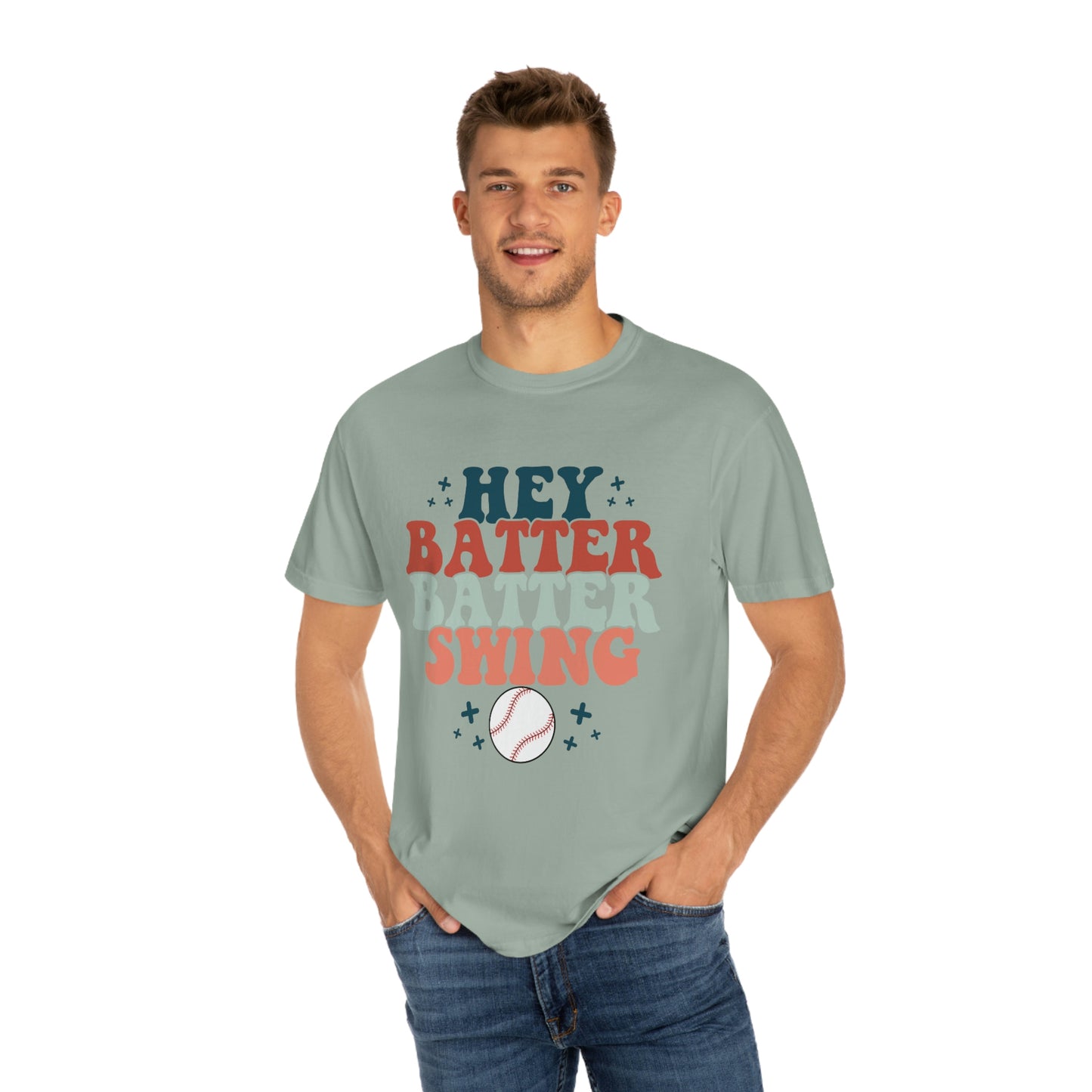 Hey Batter Batter Swing Garment-Dyed T-shirt