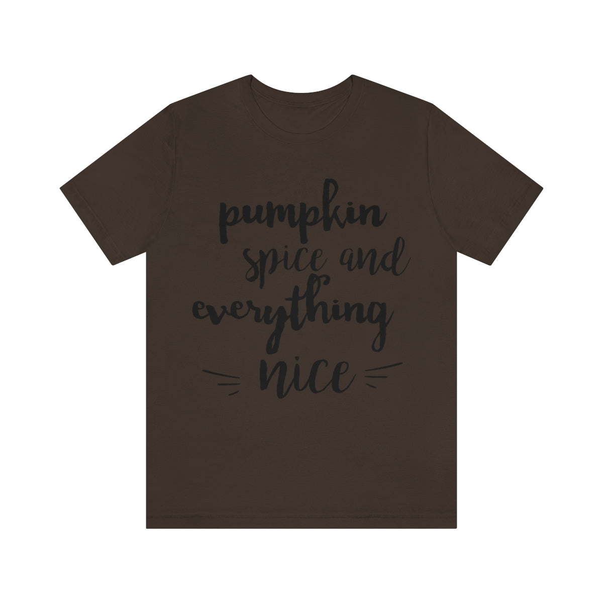 PSL & Everything Nice Unisex Tee