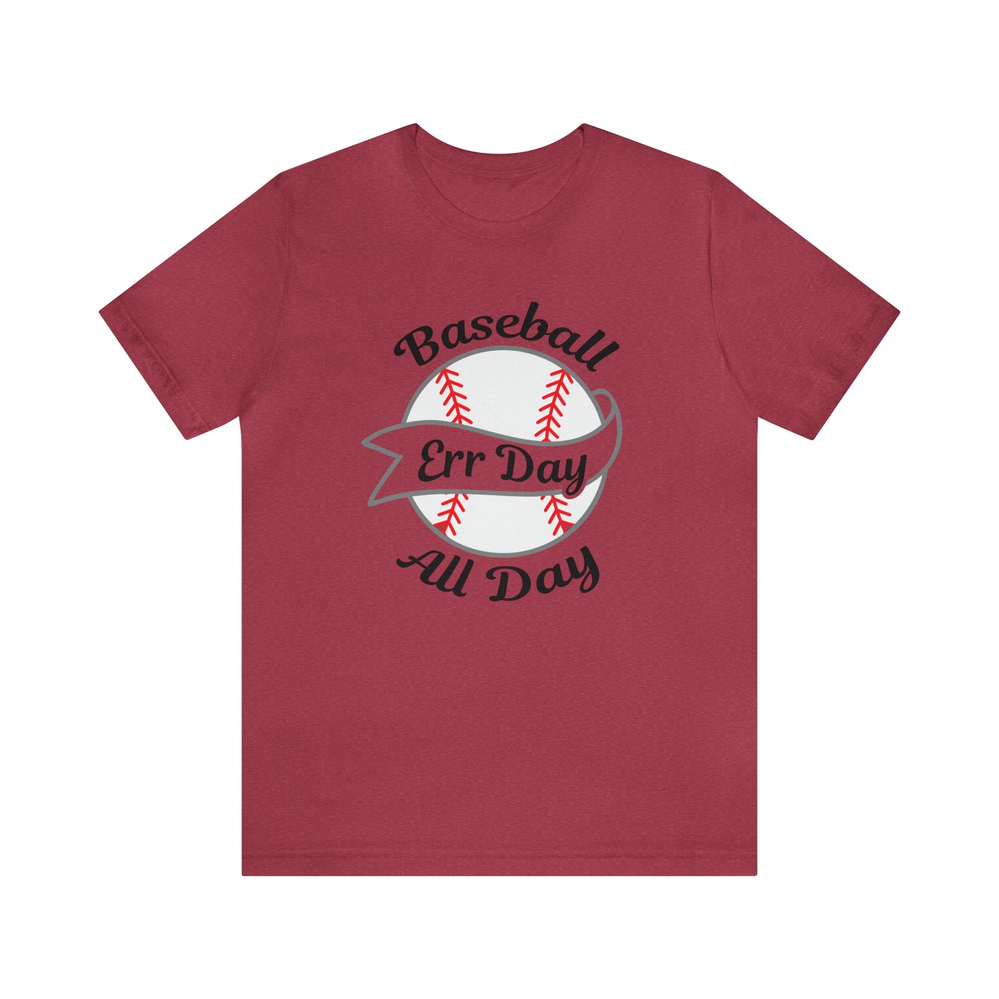 Baseball All Day Err Day Jersey Short Sleeve Tee