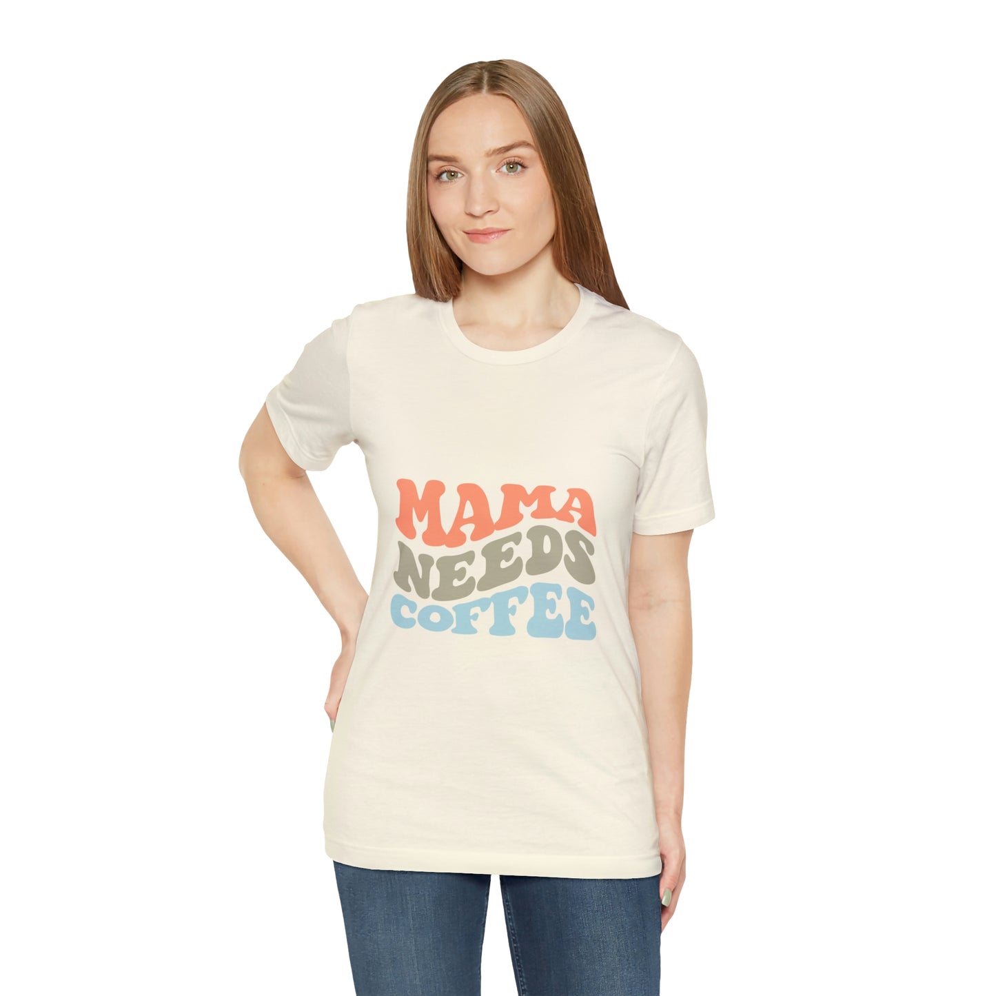 Mama Needs Coffee Jersey Short Sleeve Tee