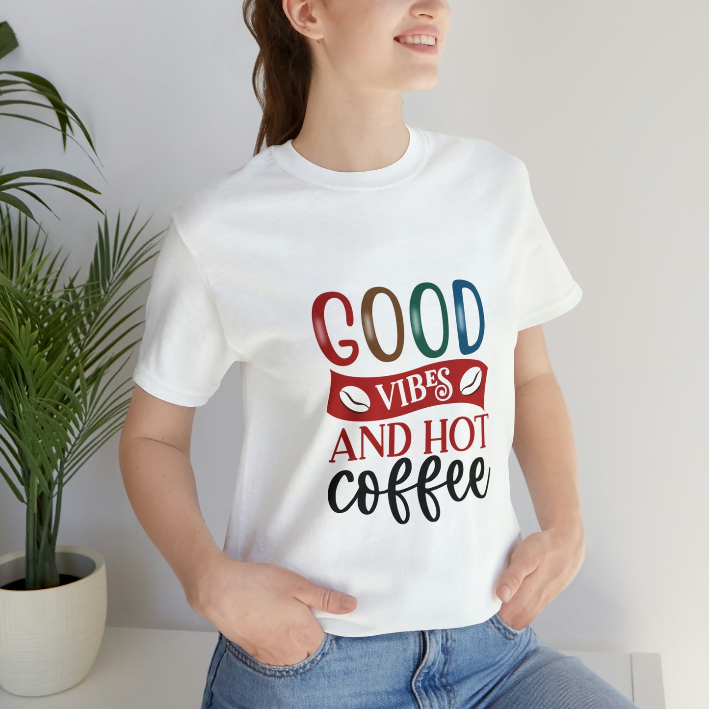 Good vibes and hot coffee Short Sleeve Tee