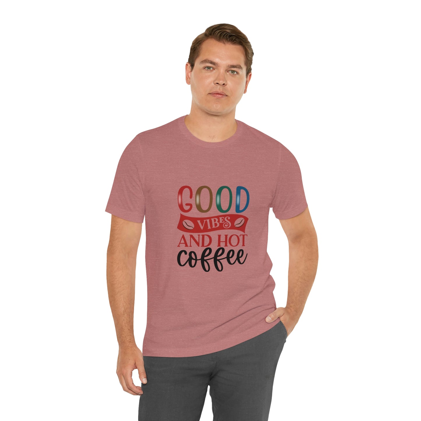 Good vibes and hot coffee Short Sleeve Tee