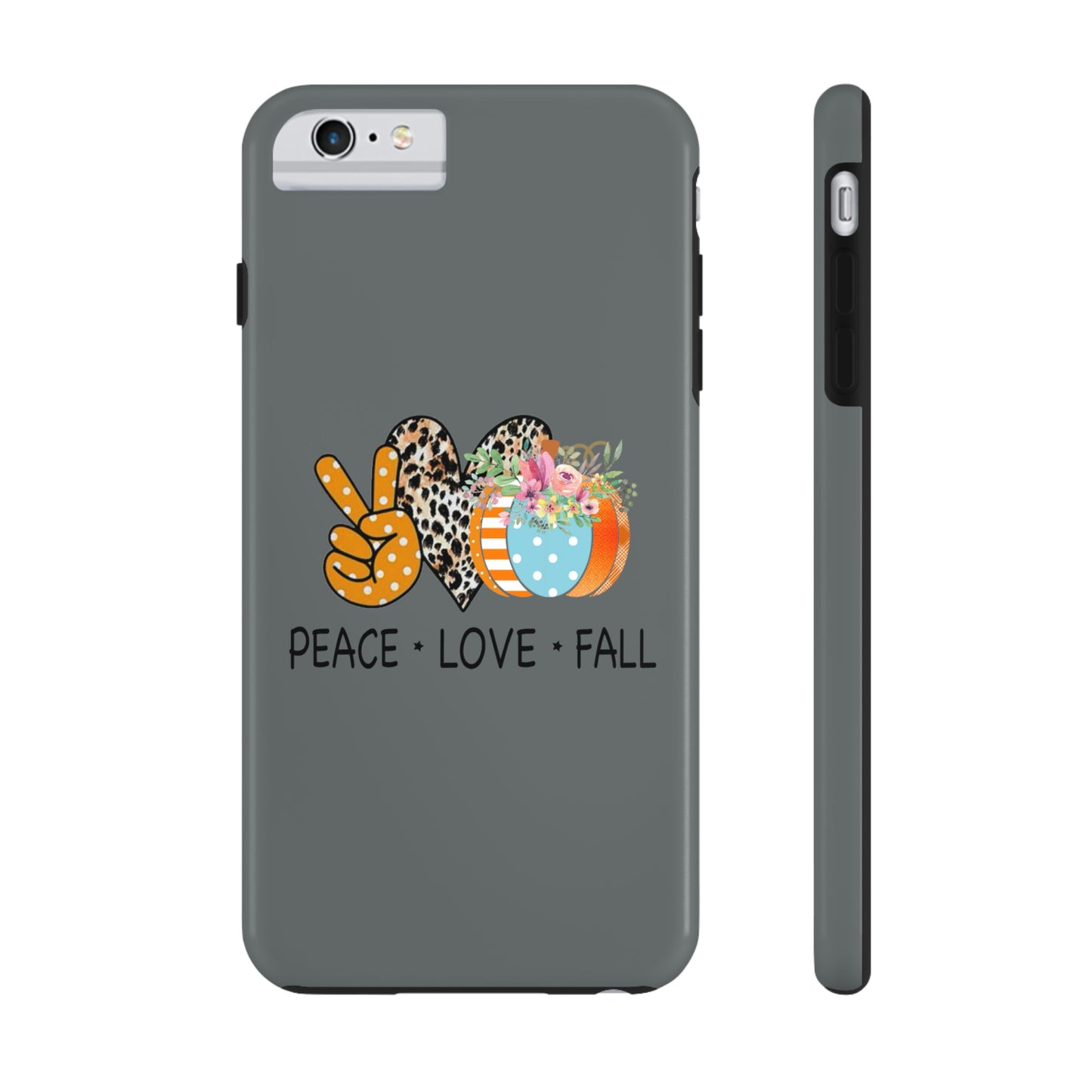 Peace.Love.Fall Tough Phone Cases by Case-Mate