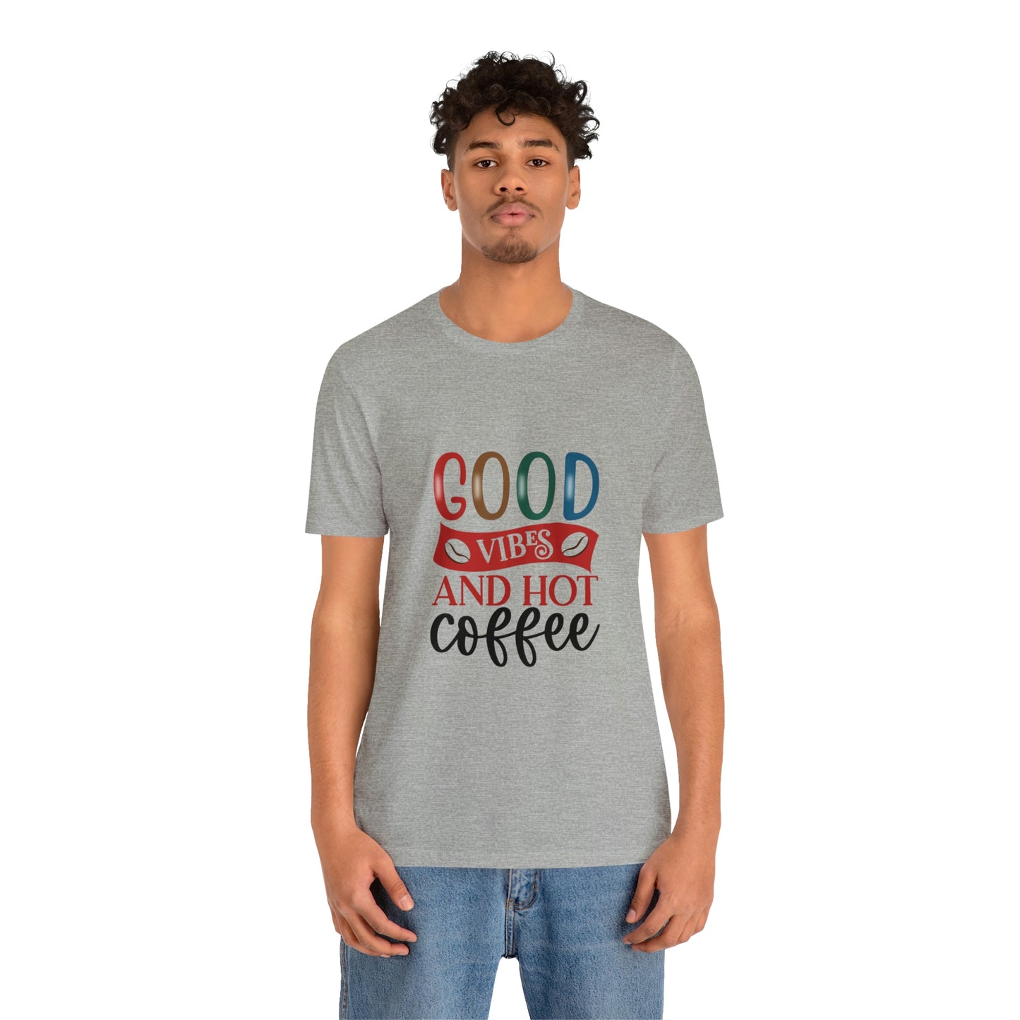 Good vibes and hot coffee Short Sleeve Tee