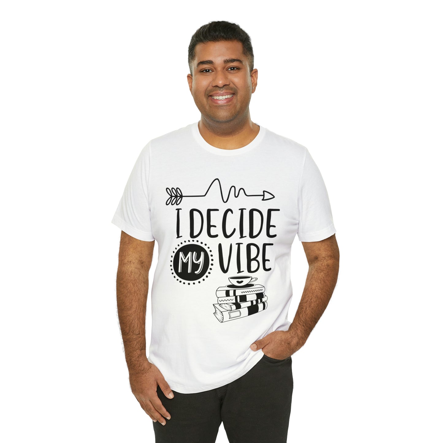 I Decide My Vibe Short Sleeve Tee