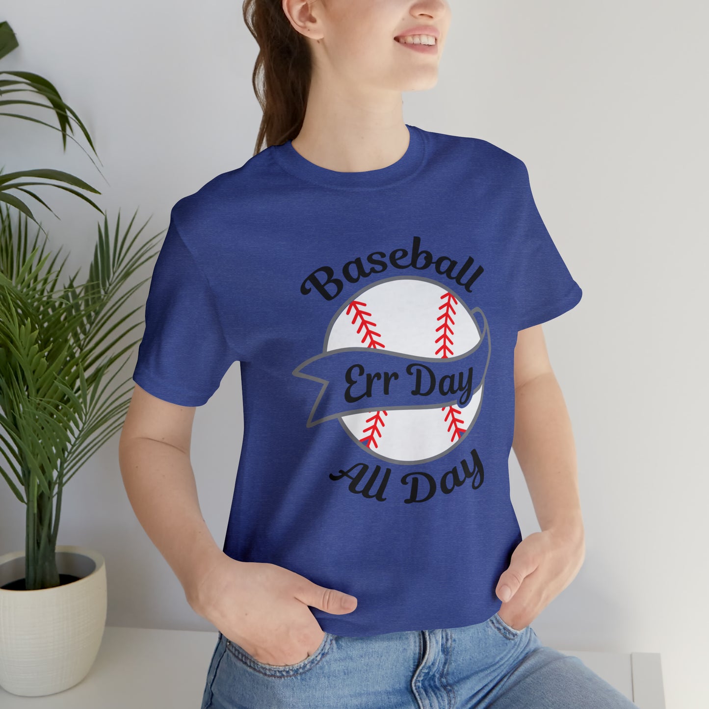 Baseball All Day Err Day Jersey Short Sleeve Tee