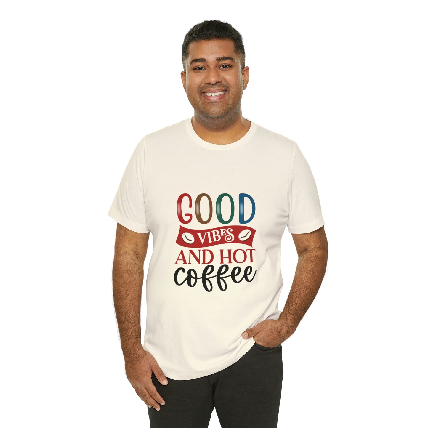 Good vibes and hot coffee Short Sleeve Tee