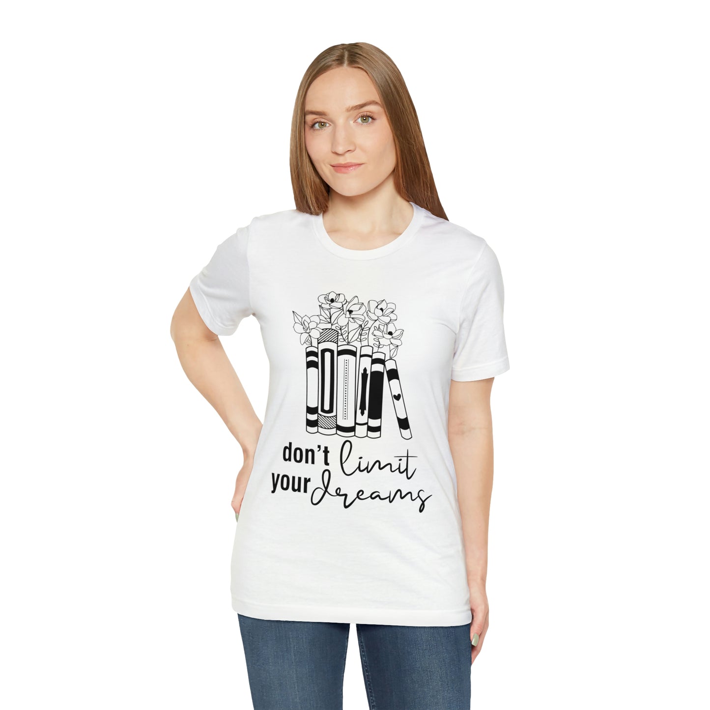 Don't Limit Your Dreams Short Sleeve Tee