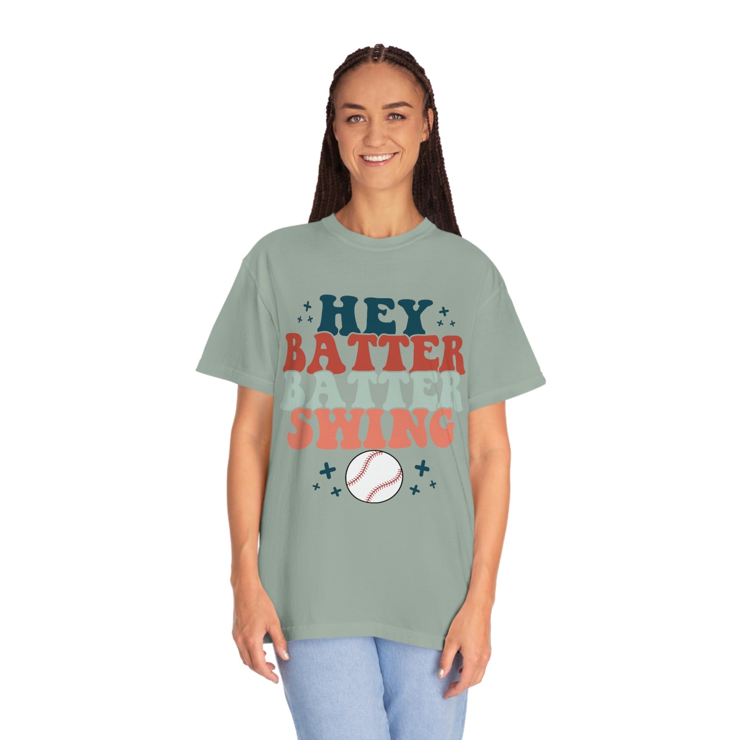 Hey Batter Batter Swing Garment-Dyed T-shirt