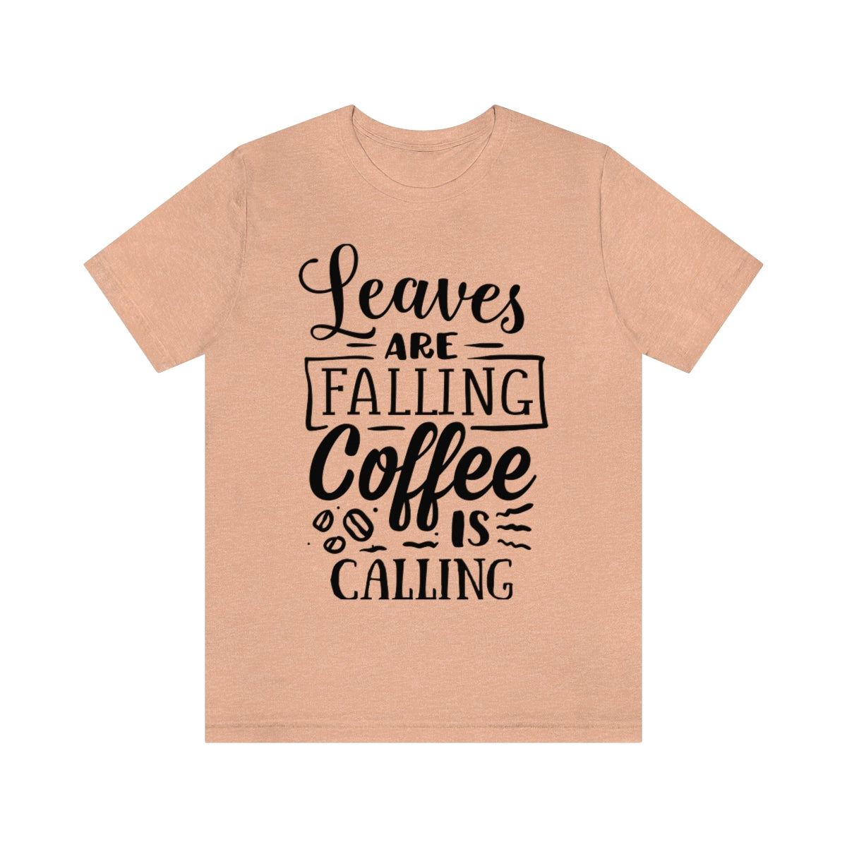 Coffee is calling Tee