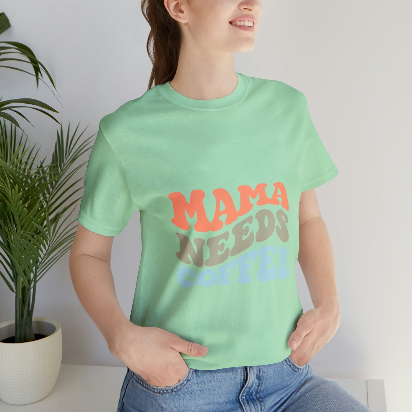 Mama Needs Coffee Jersey Short Sleeve Tee