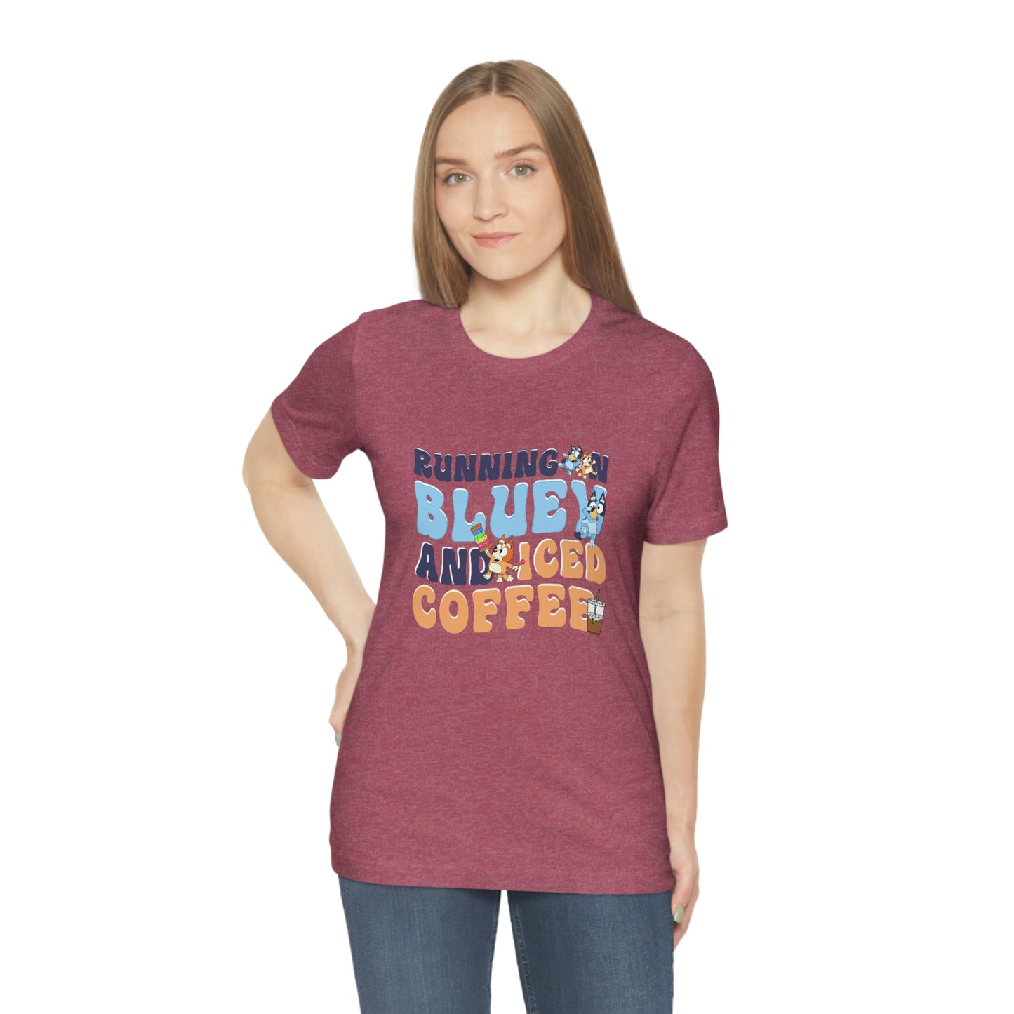 Running on Bluey and Iced Coffee Short Sleeve Tee