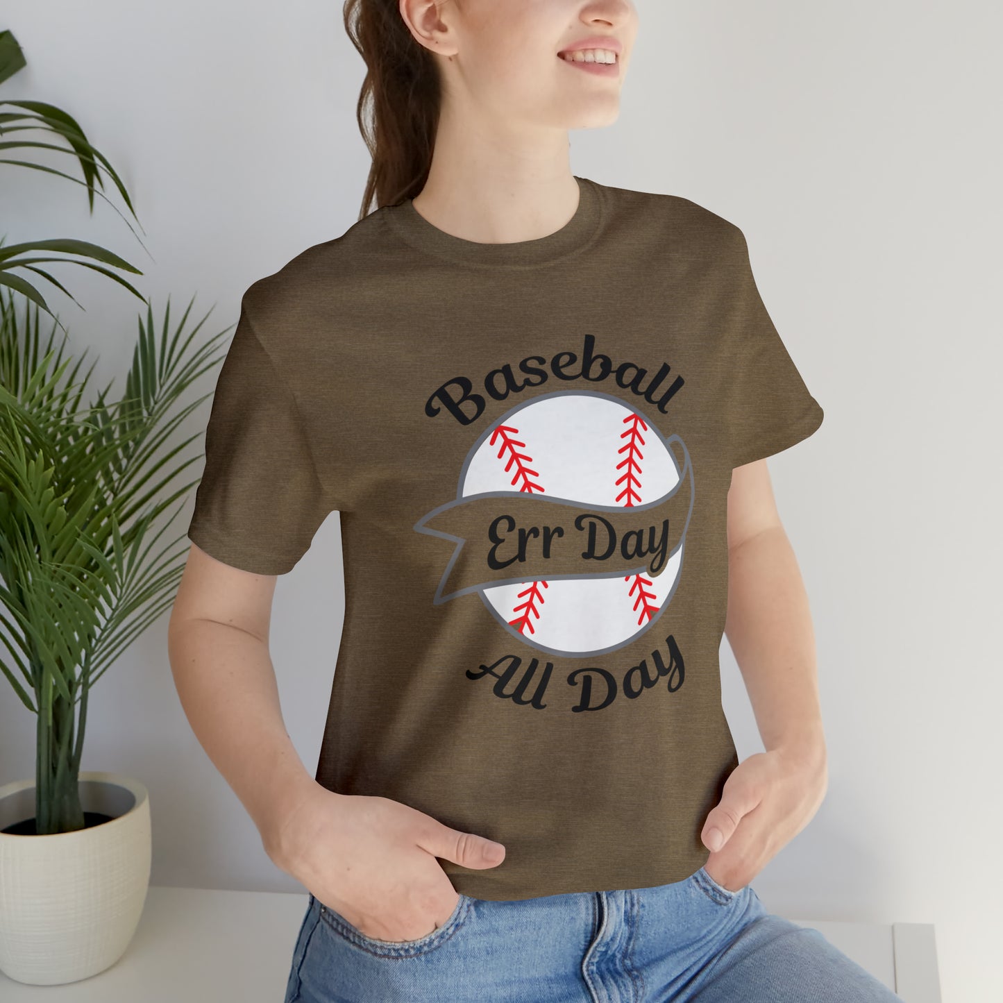 Baseball All Day Err Day Jersey Short Sleeve Tee