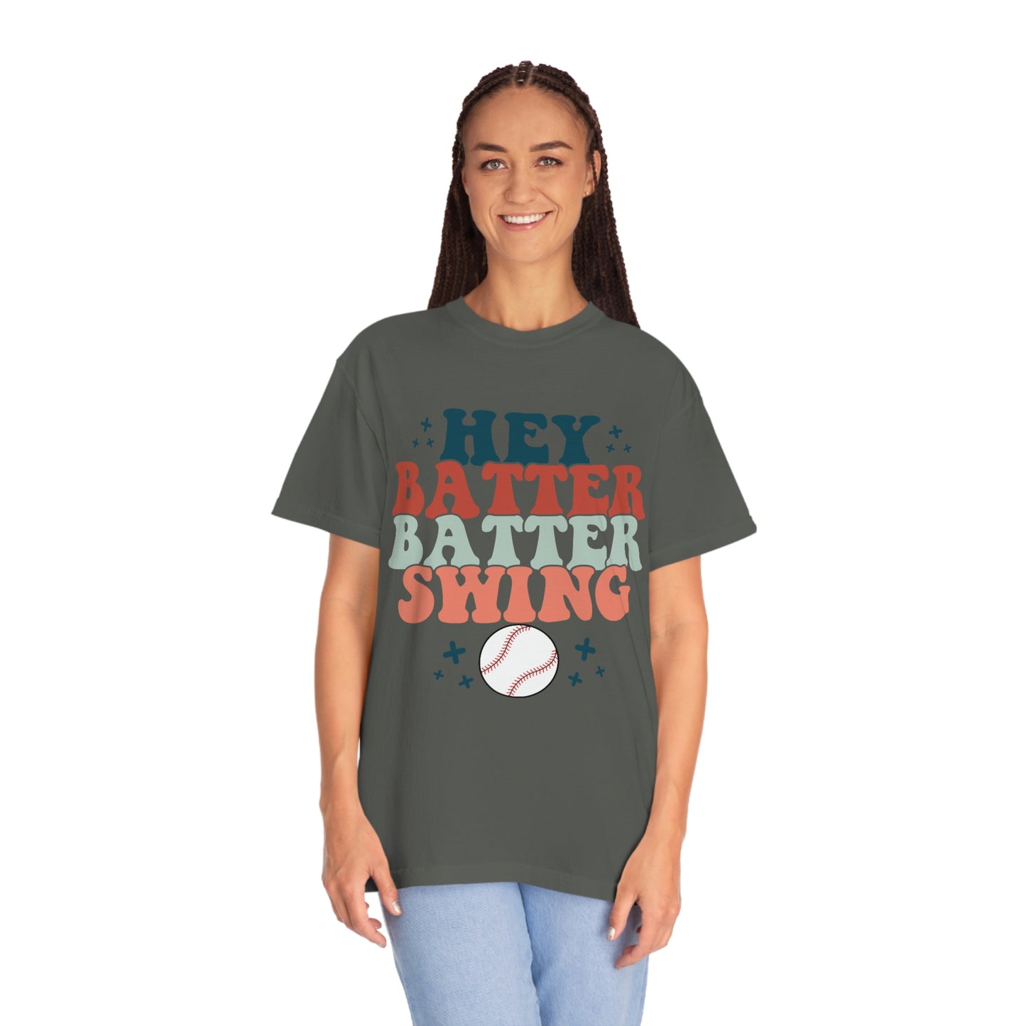 Hey Batter Batter Swing Garment-Dyed T-shirt