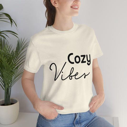 Cozy Vibes Tee