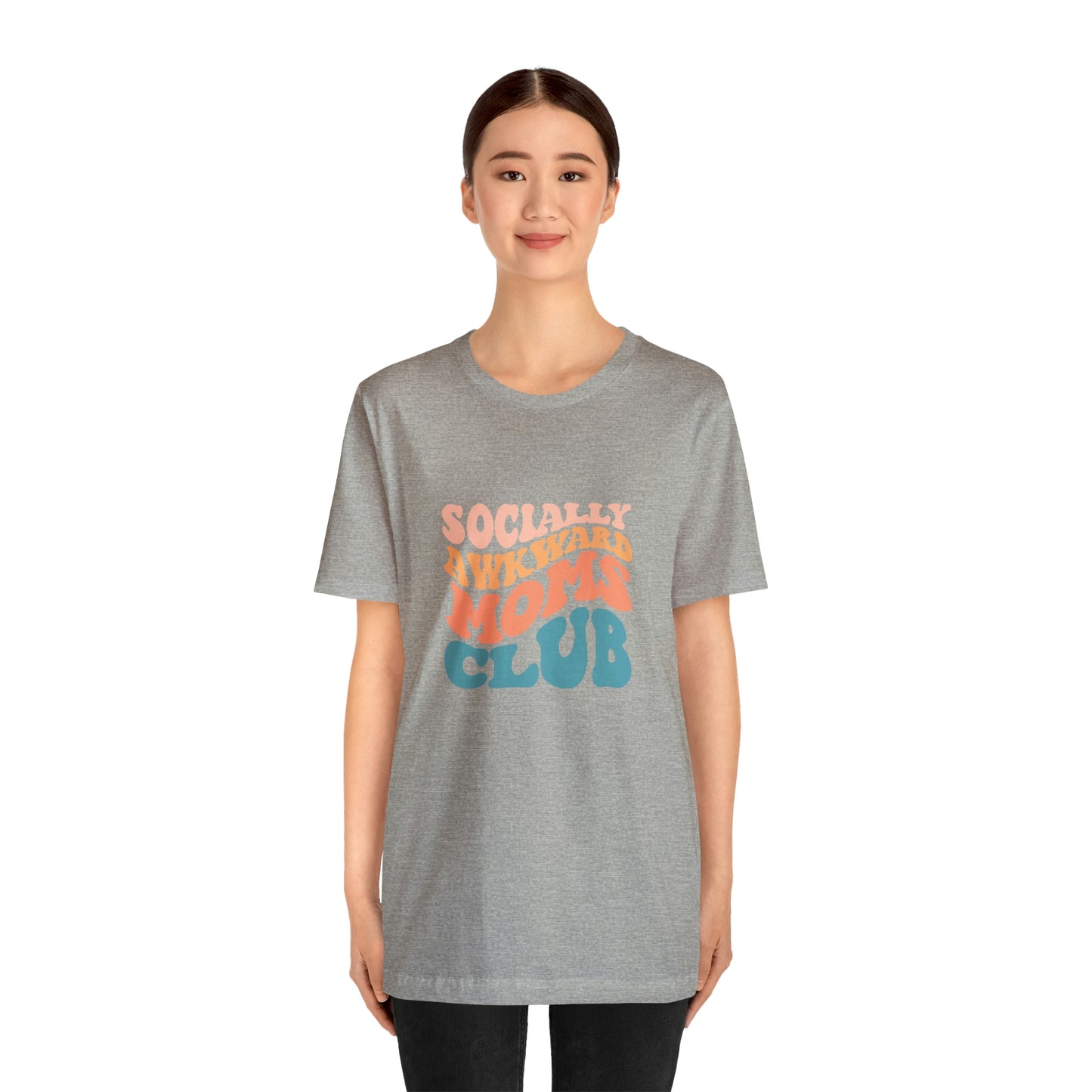 Socially Awkward Moms Club Short Sleeve Tee