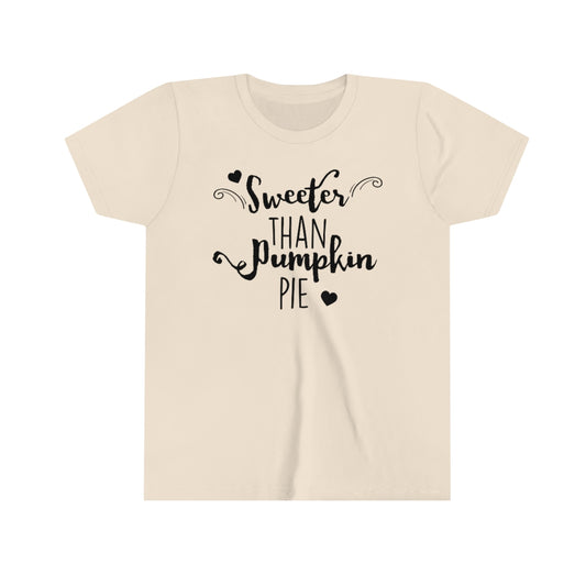 Sweeter than Pumpkin Pie Youth Tee