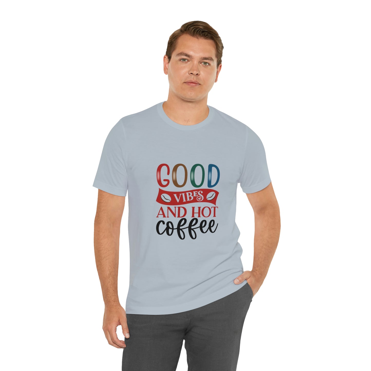 Good vibes and hot coffee Short Sleeve Tee