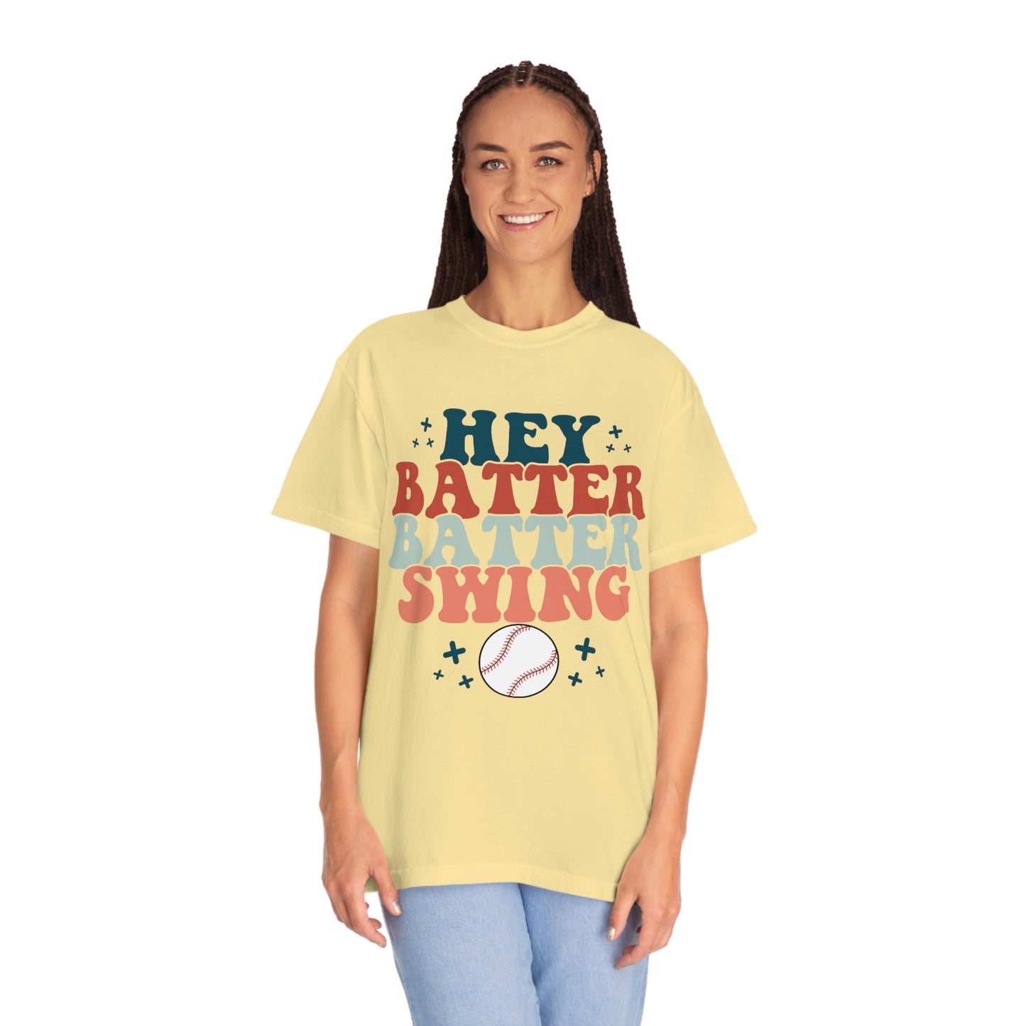 Hey Batter Batter Swing Garment-Dyed T-shirt