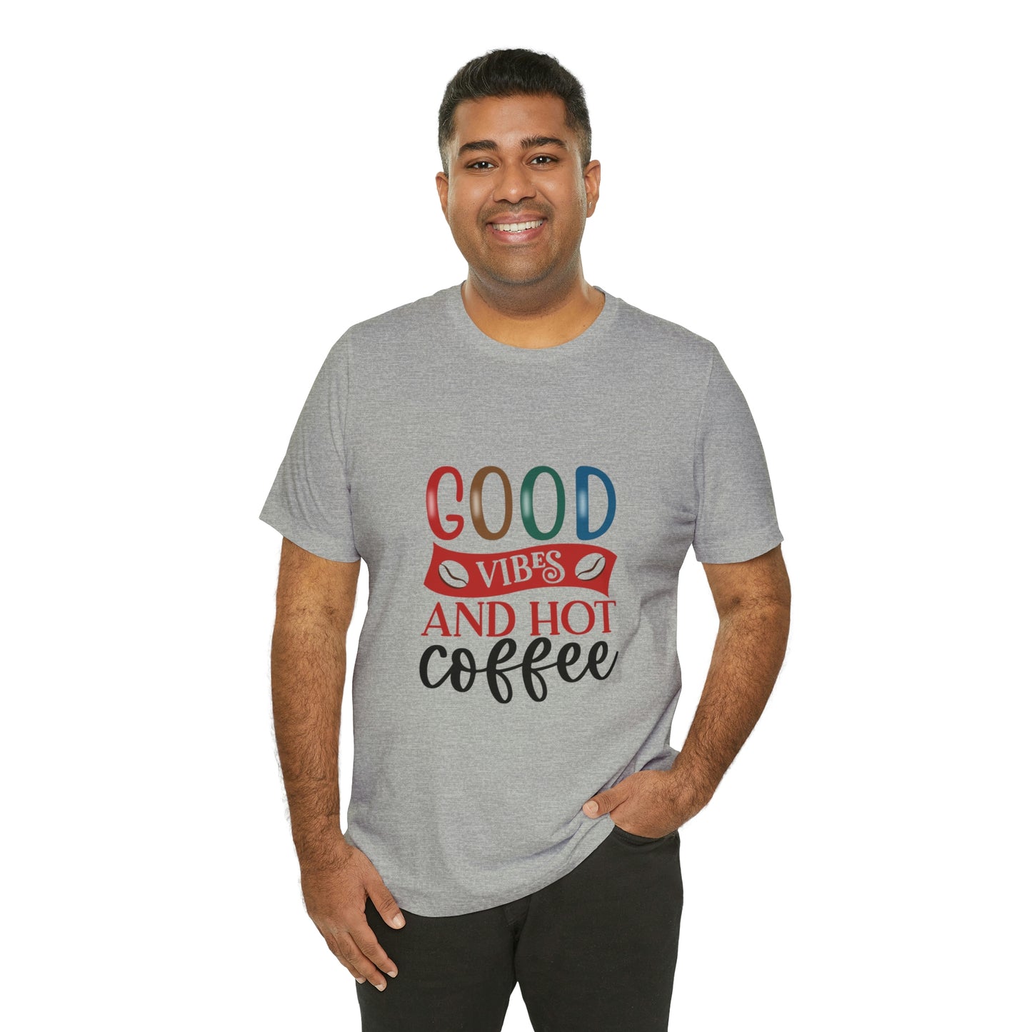 Good vibes and hot coffee Short Sleeve Tee