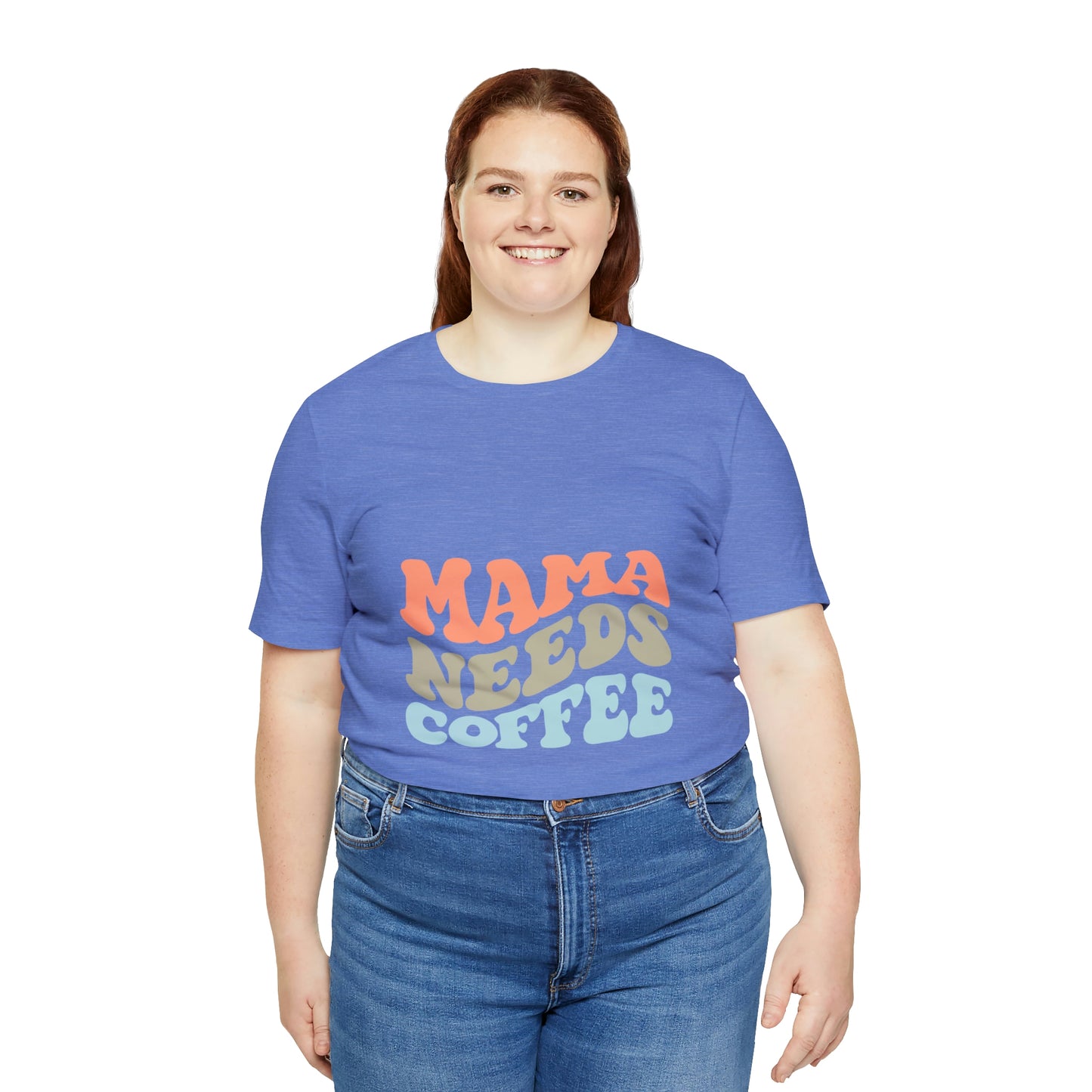 Mama Needs Coffee Jersey Short Sleeve Tee